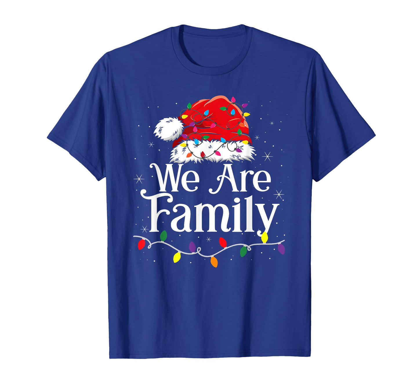 We Are Family Christmas Pajamas Funny Matching Xmas T-Shirt