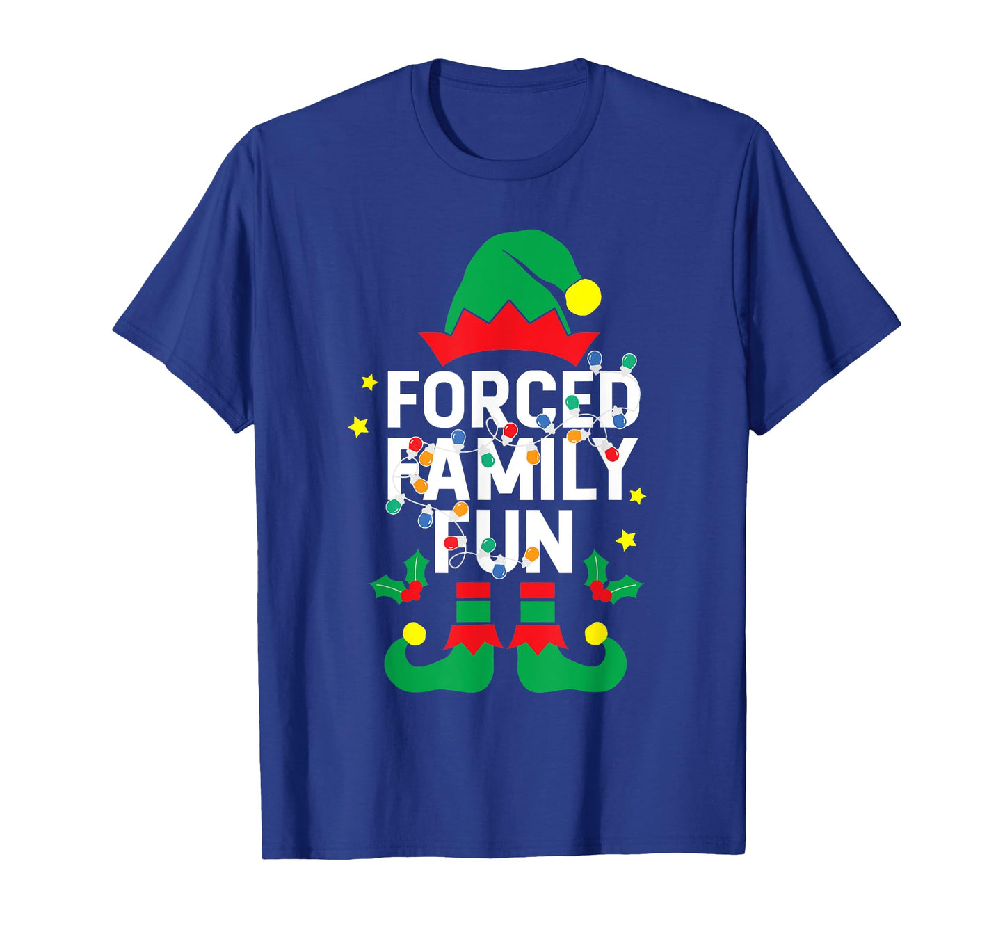Funny ELF Forced Family Fun Sarcastic Christmas Pajama T-Shirt