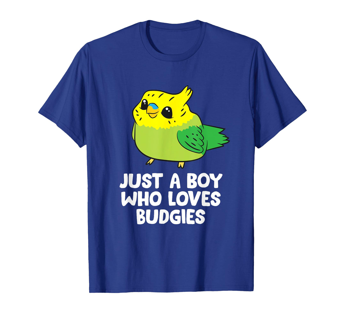 Parakeet Pet Son Just a Boy Who Loves Budgies T-Shirt