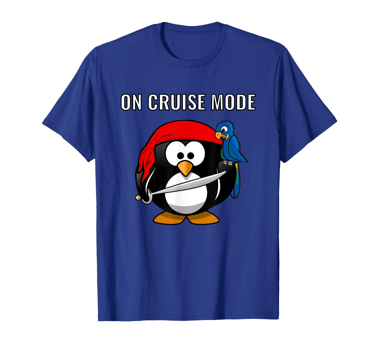 On Cruise Mode Cute Vacation Penguin Pirate T-Shirt