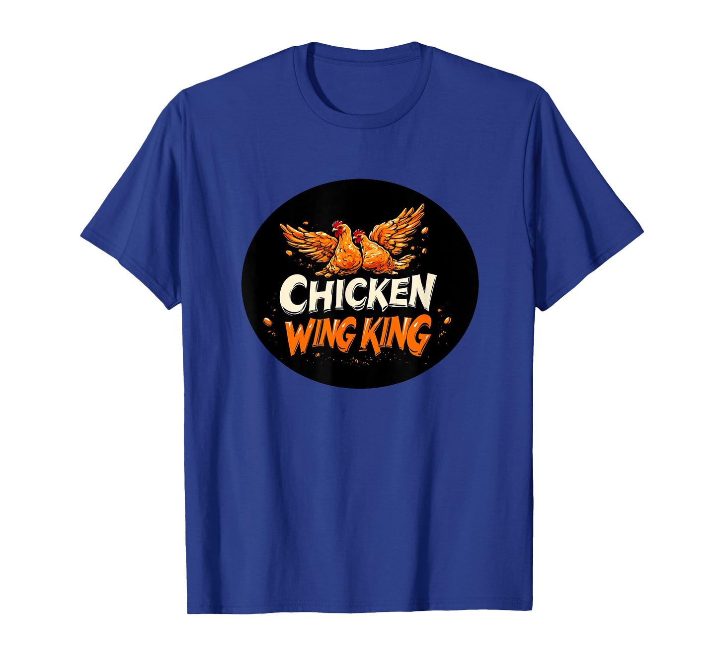 Chicken Wing King Costume for Adults and Kids T-Shirt