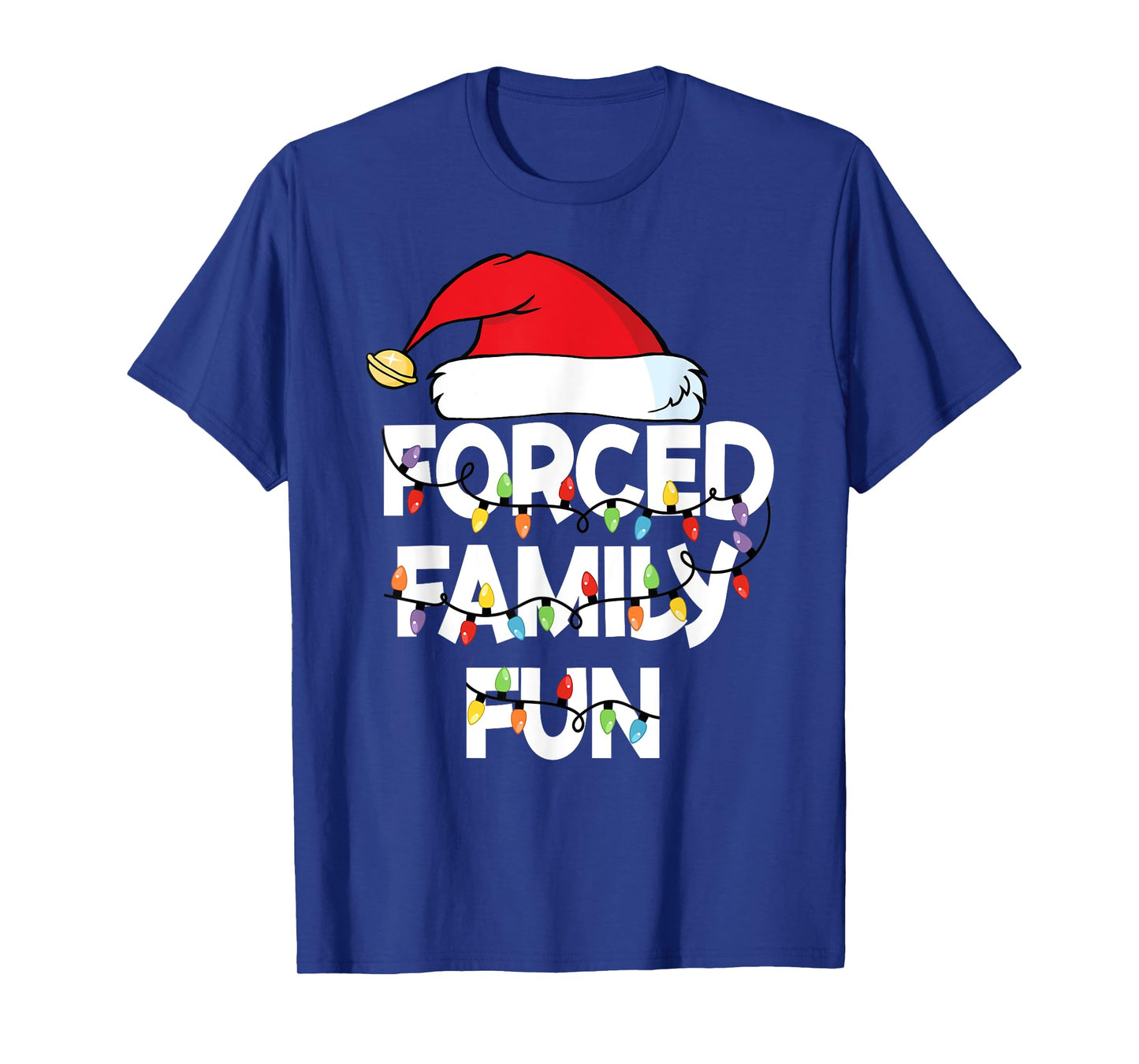 Forced Family Fun Shirt Men Women Kids Christmas Pajamas T-Shirt
