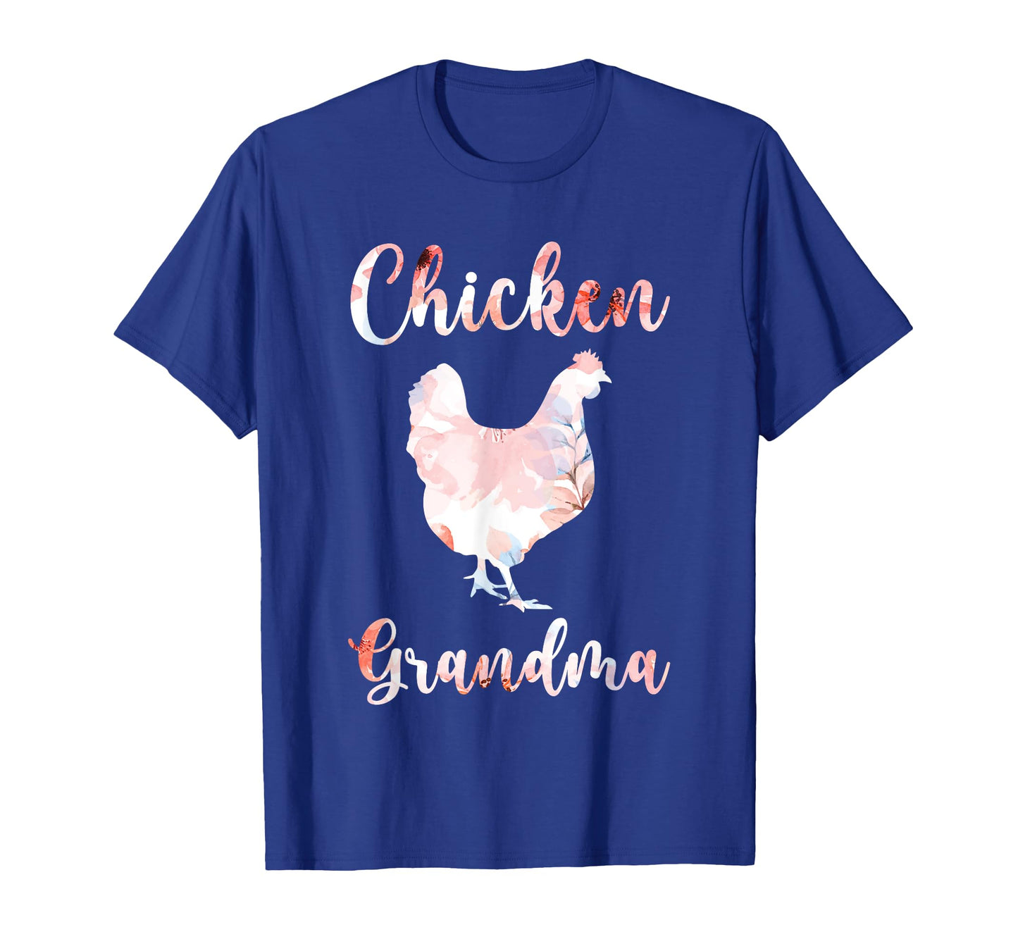Chicken Grandma Chicken Owner Chicken Farmer Chicken Lover T-Shirt