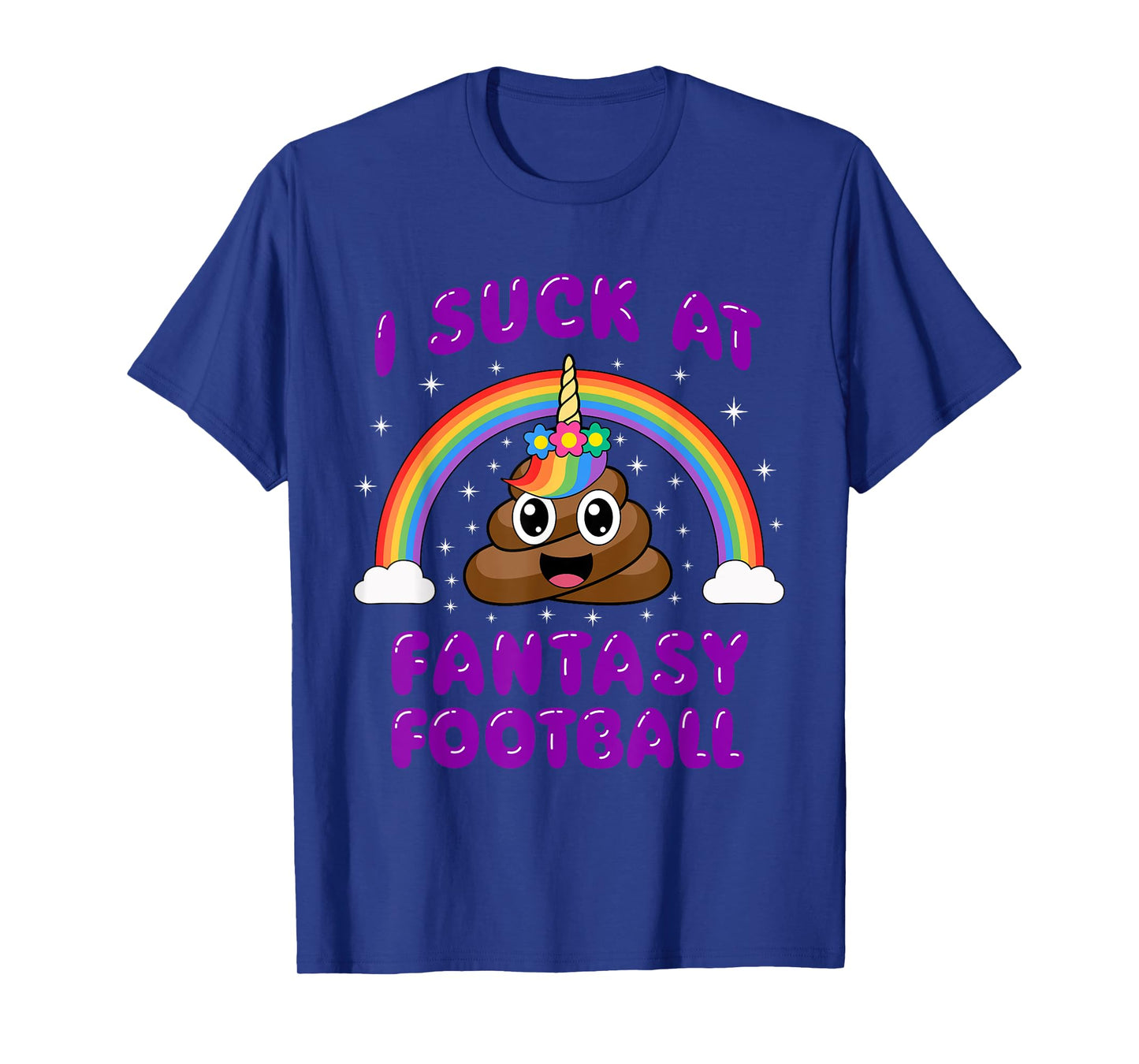 I Suck At Fantasy Football Poop Unicorn Funny Pink T-Shirt