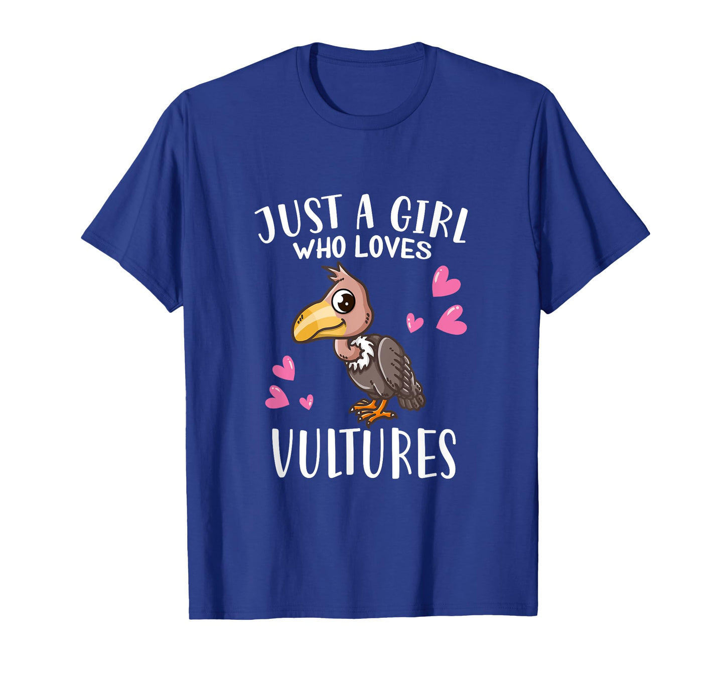 Funny Vulture Lovers Just A Girl Who Loves Vultures T-Shirt