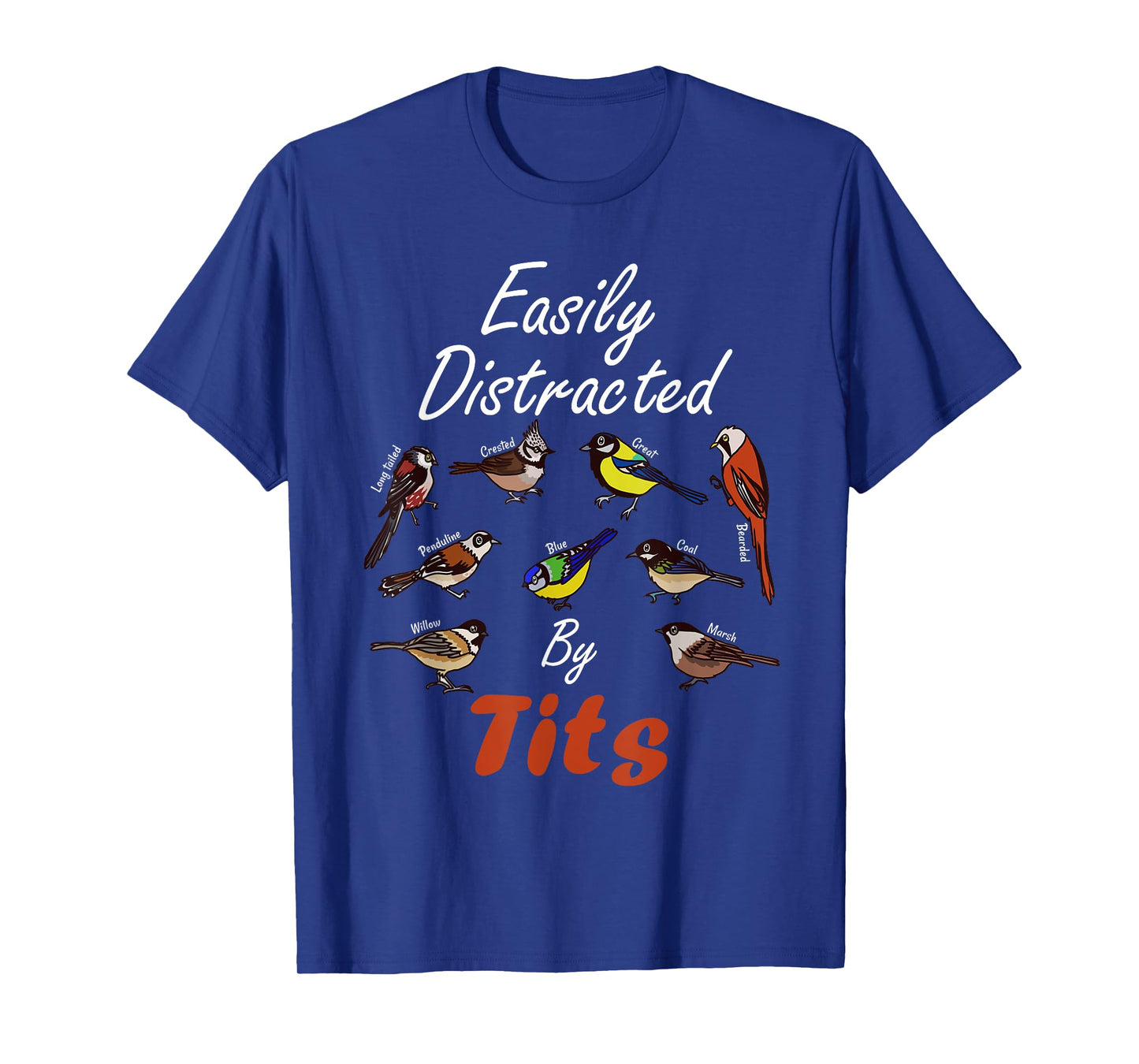 Nice Tits Funny Bird Watching Birder Men & Women Gift T-Shirt