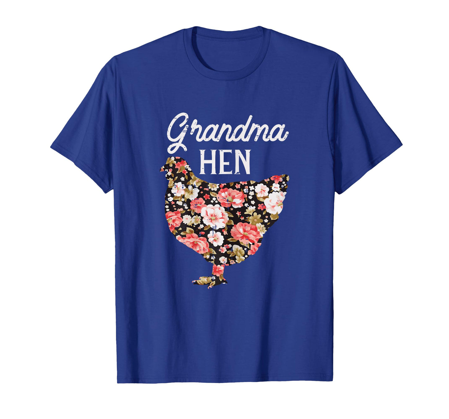 Grandma Hen Flowers Mothers Day Farm Chicken Nana Mimi Women T-Shirt