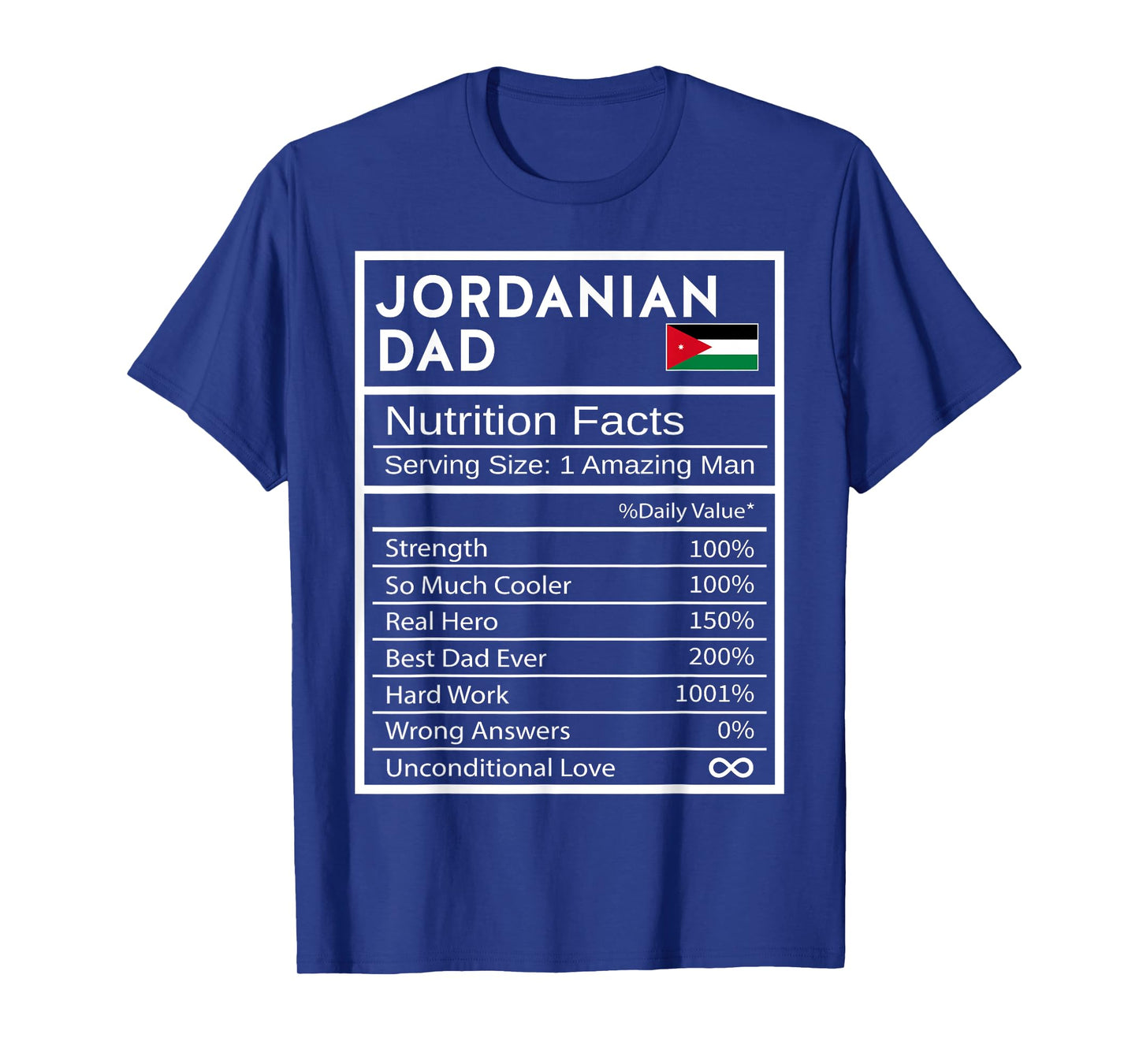 Jordanian Dad Nutrition Facts National Pride Gift For Dad T-Shirt