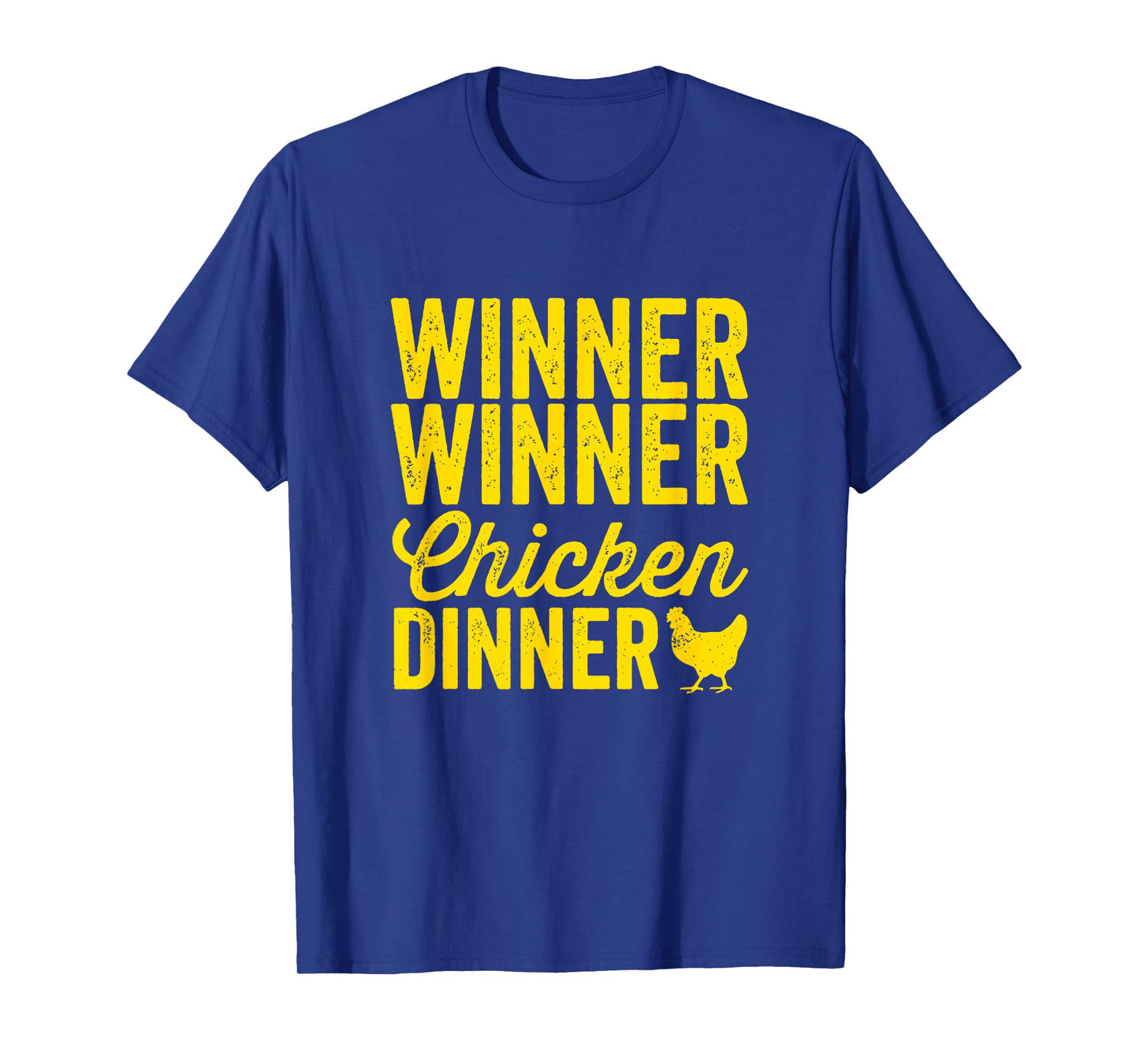 Winner Winner Chicken Dinner Silhouette (Dark) T-Shirt