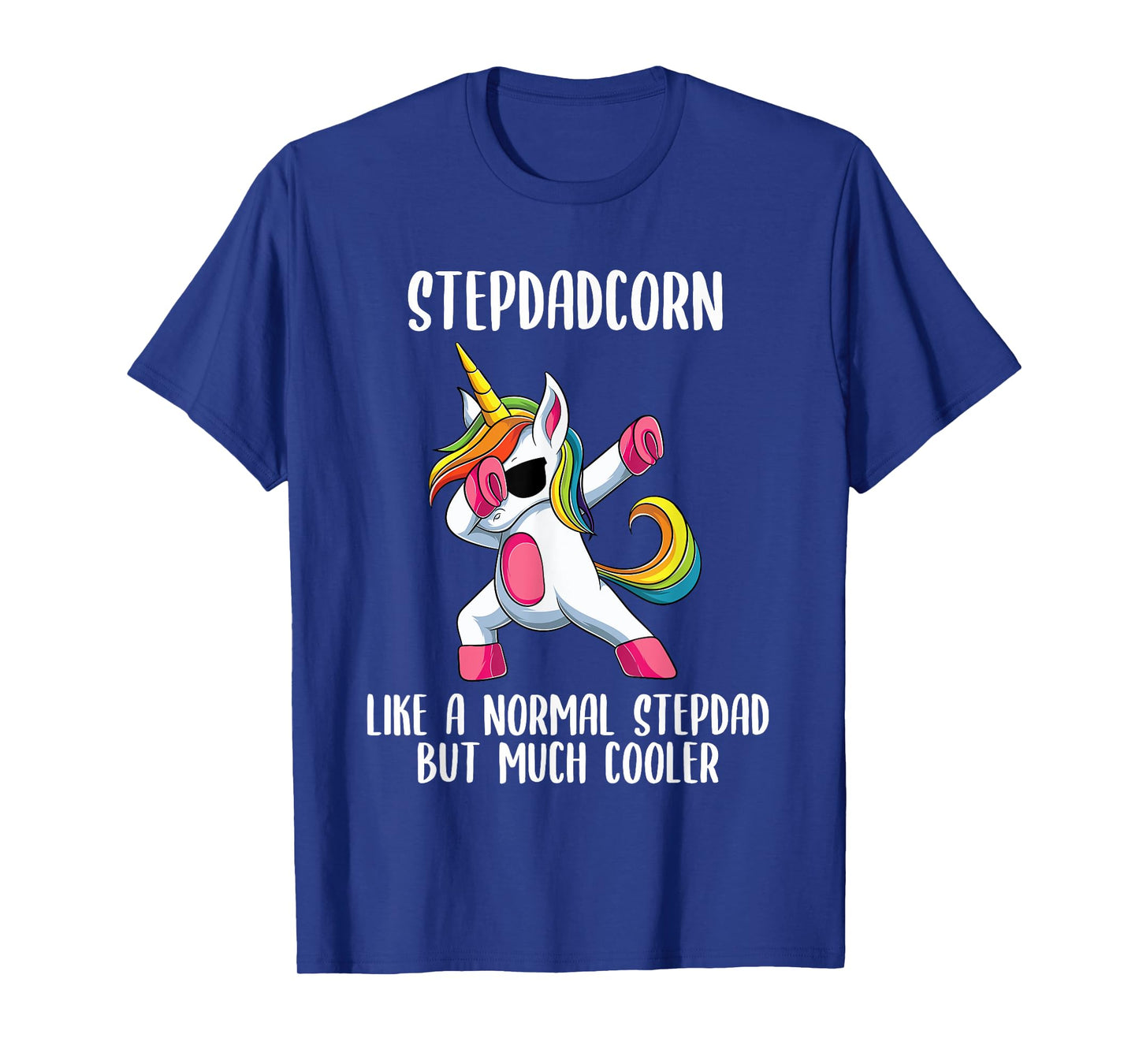 Unicorn Stepdad Girl Birthday Party Apparel StepdadCorn Cute T-Shirt