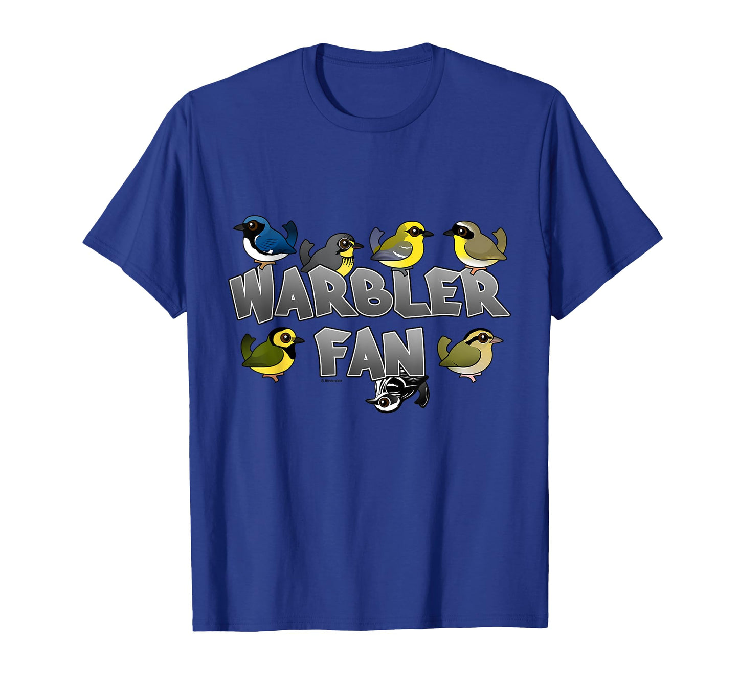 Warbler Fan Cute Cartoon Birds Birder Birdwatcher Gift Idea T-Shirt