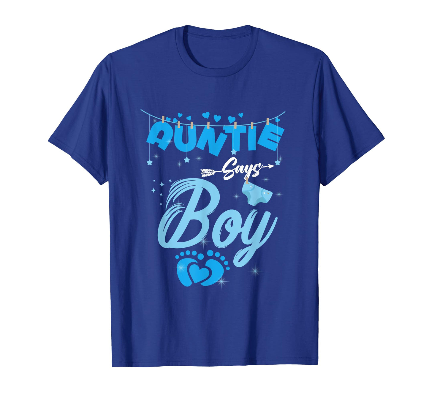 Gender Reveal Auntie Says Boy Baby Matching Family Set T-Shirt