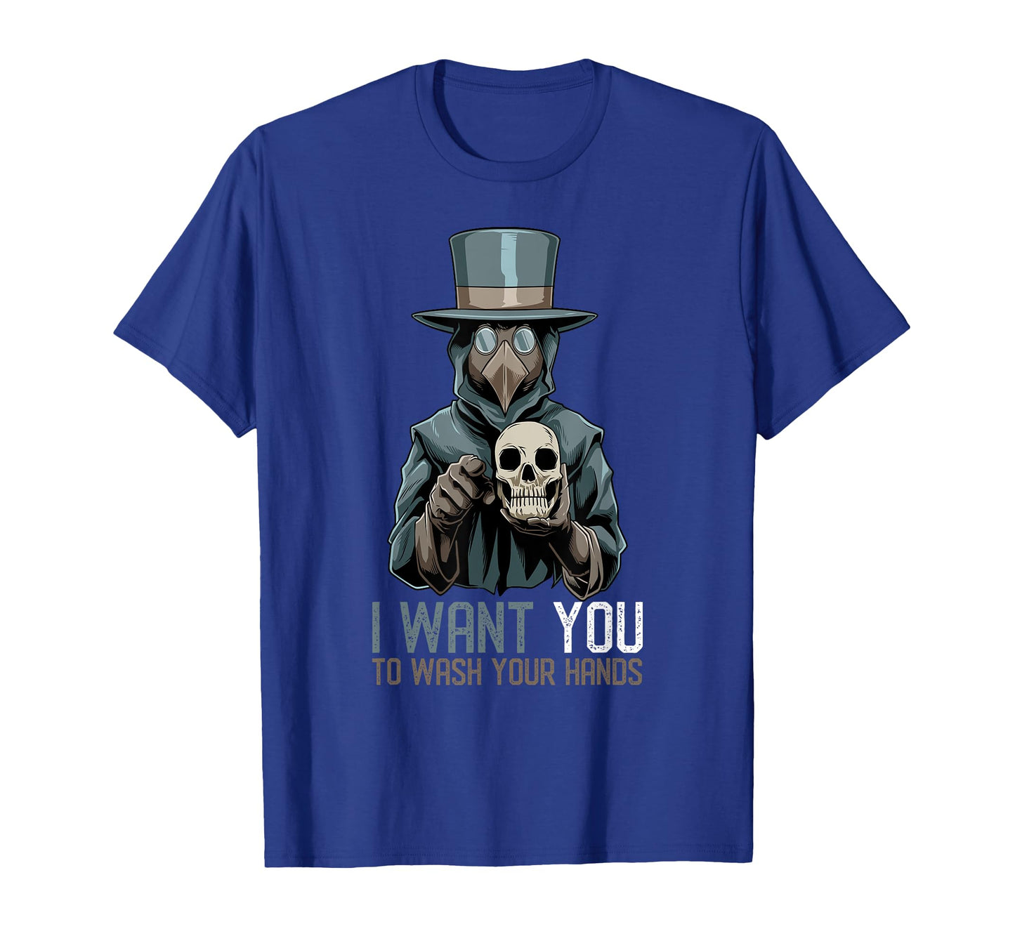 Plague Doctor Medieval I Want You To Wash Your Hands T-Shirt