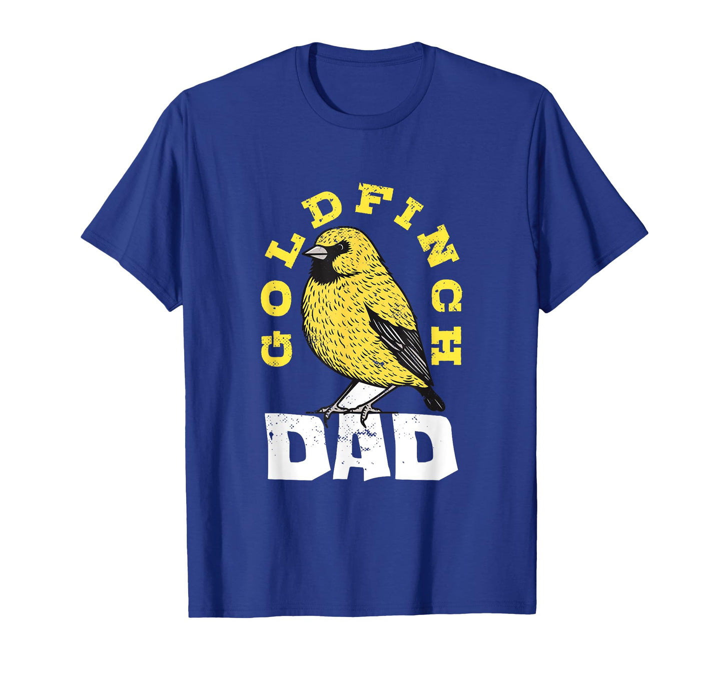 American Goldfinch Goldfinch Dad Bird Lover Ornithologist T-Shirt