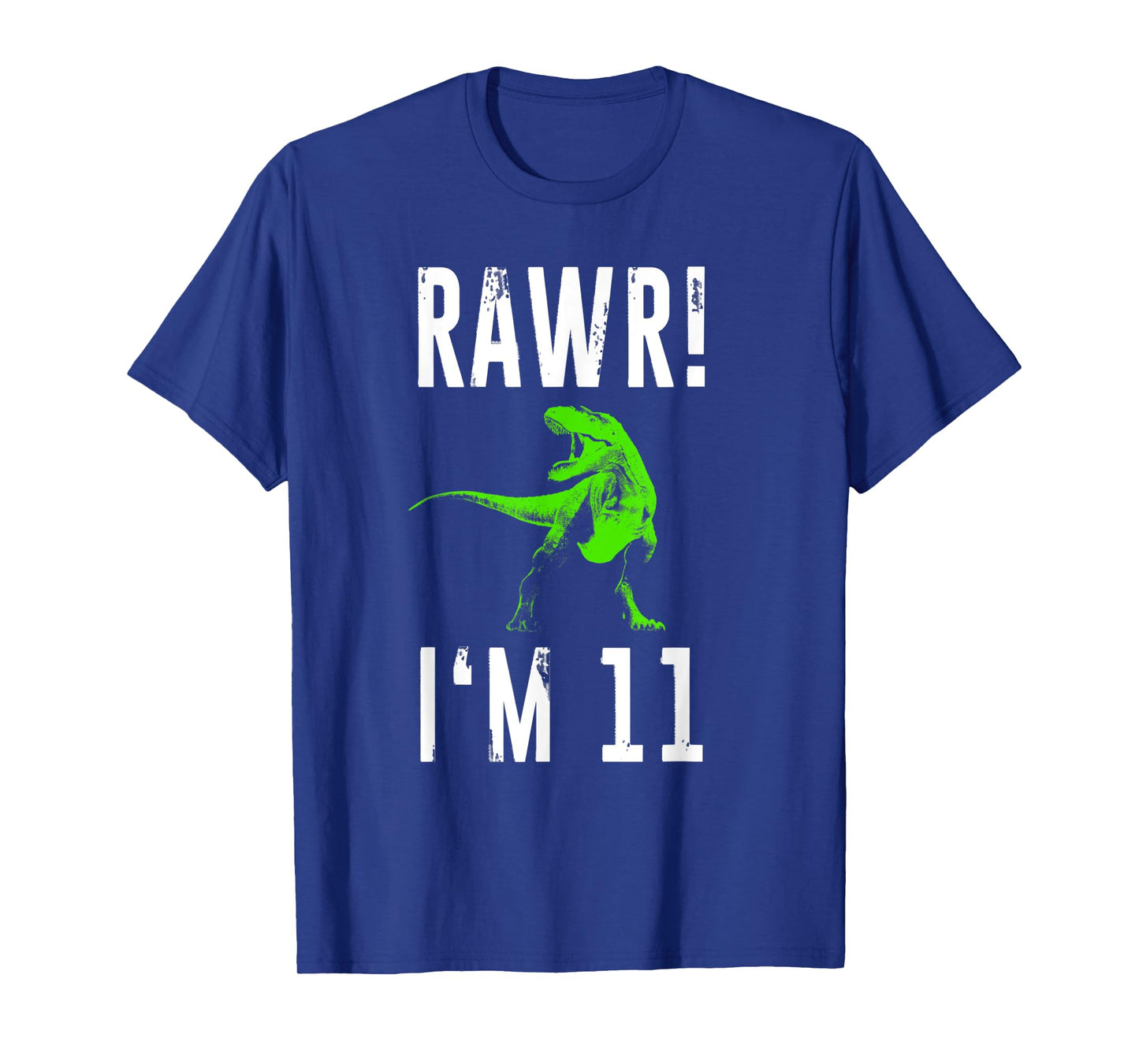 Eleven Year Old Dinosaur | 11th Birthday Rawr I'm 11 Shirt