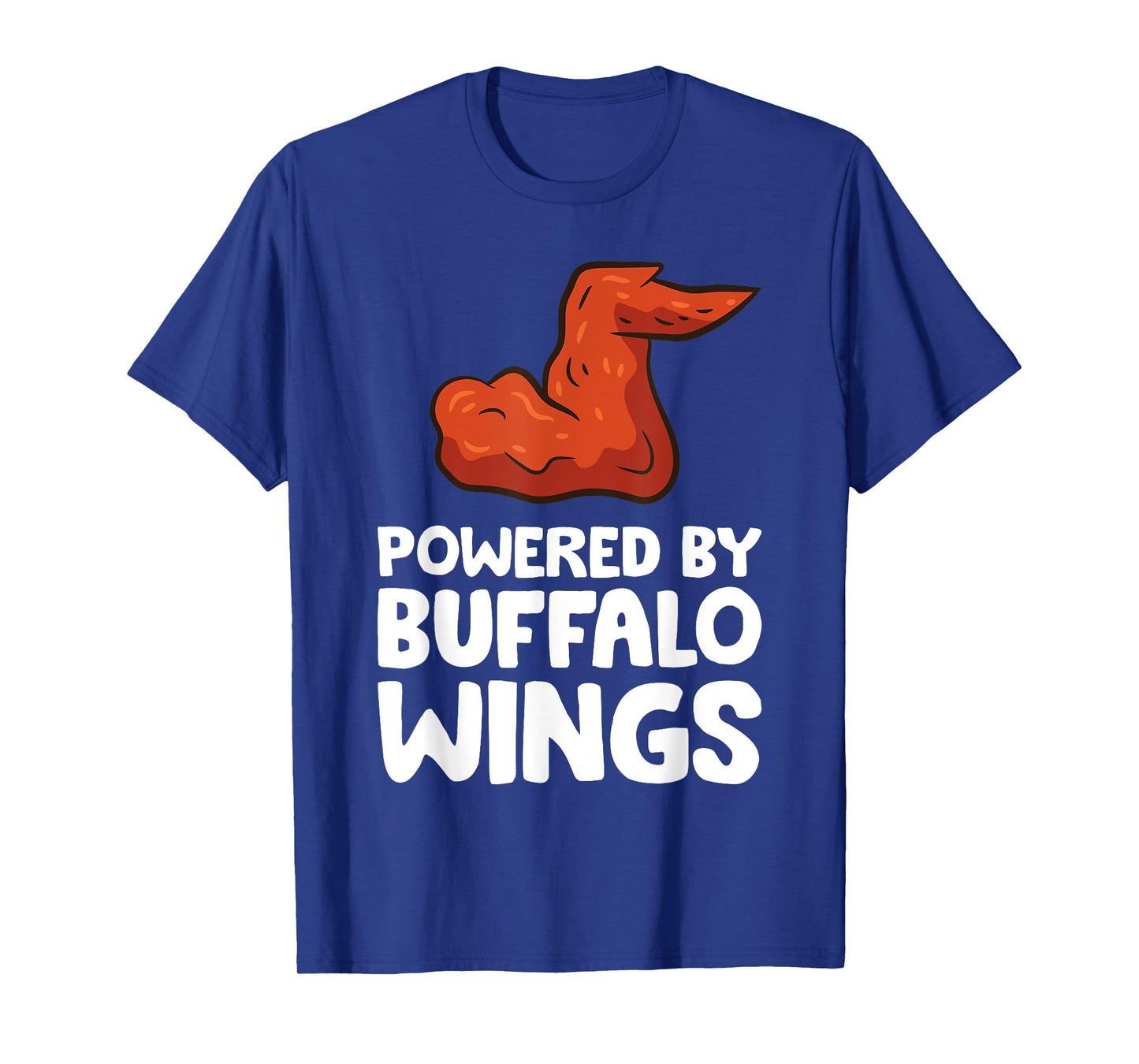 Powered By Buffalo Wings T-Shirt