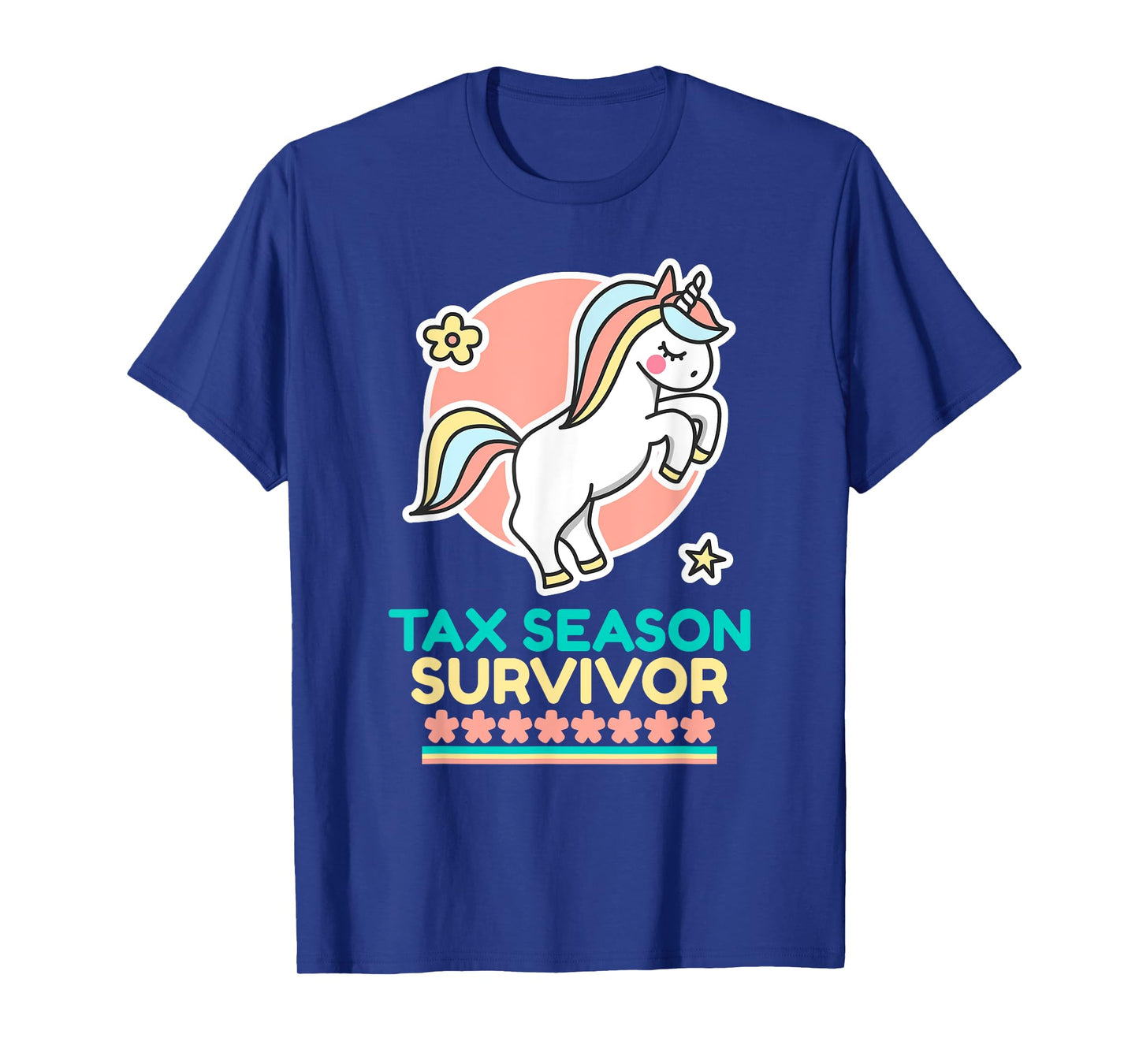 Cute Unicorn Tax Season Survivor T-Shirt