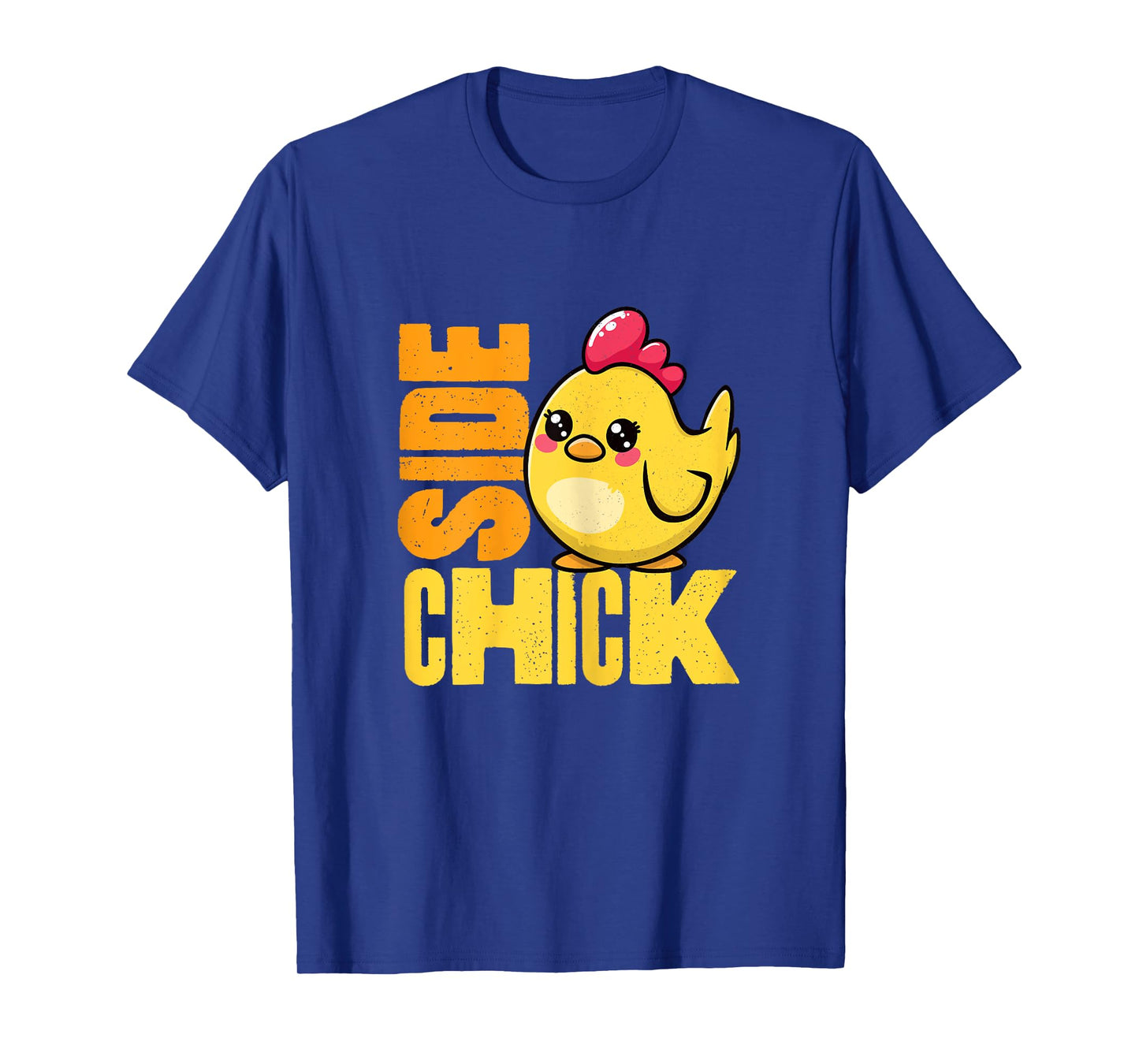 Side Chick T-Shirt