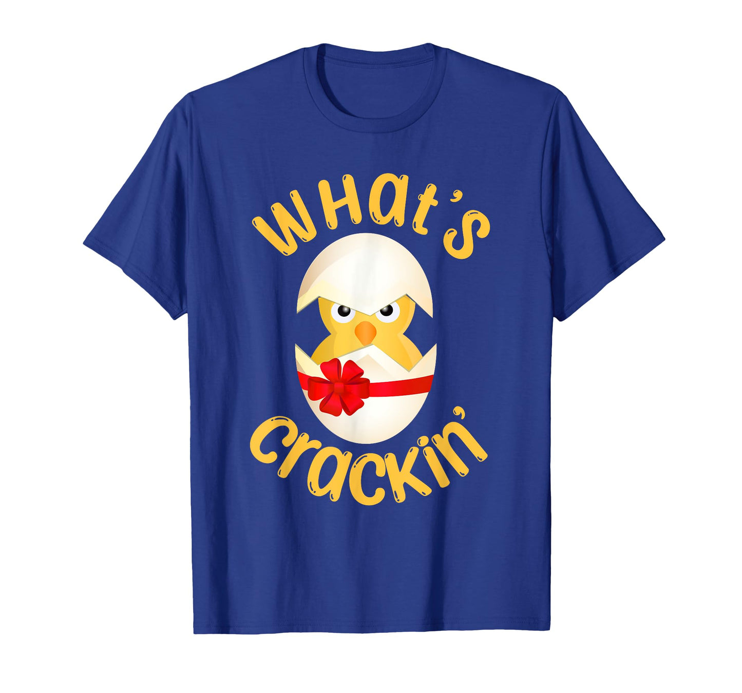 What's Crackin' Hatching Chick Funny Easter Egg Chicks T-Shirt