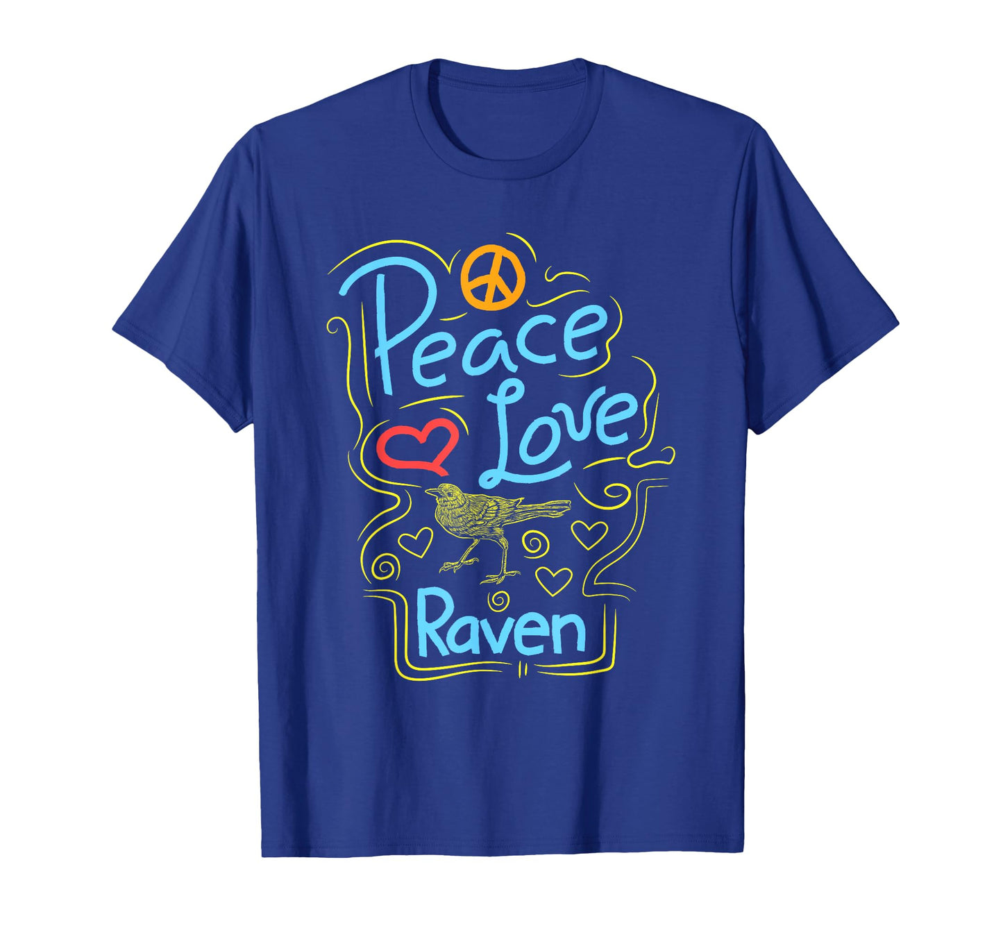 Peace Love Raven Clothes Crow Outfit Bird Lover Gift Raven T-Shirt