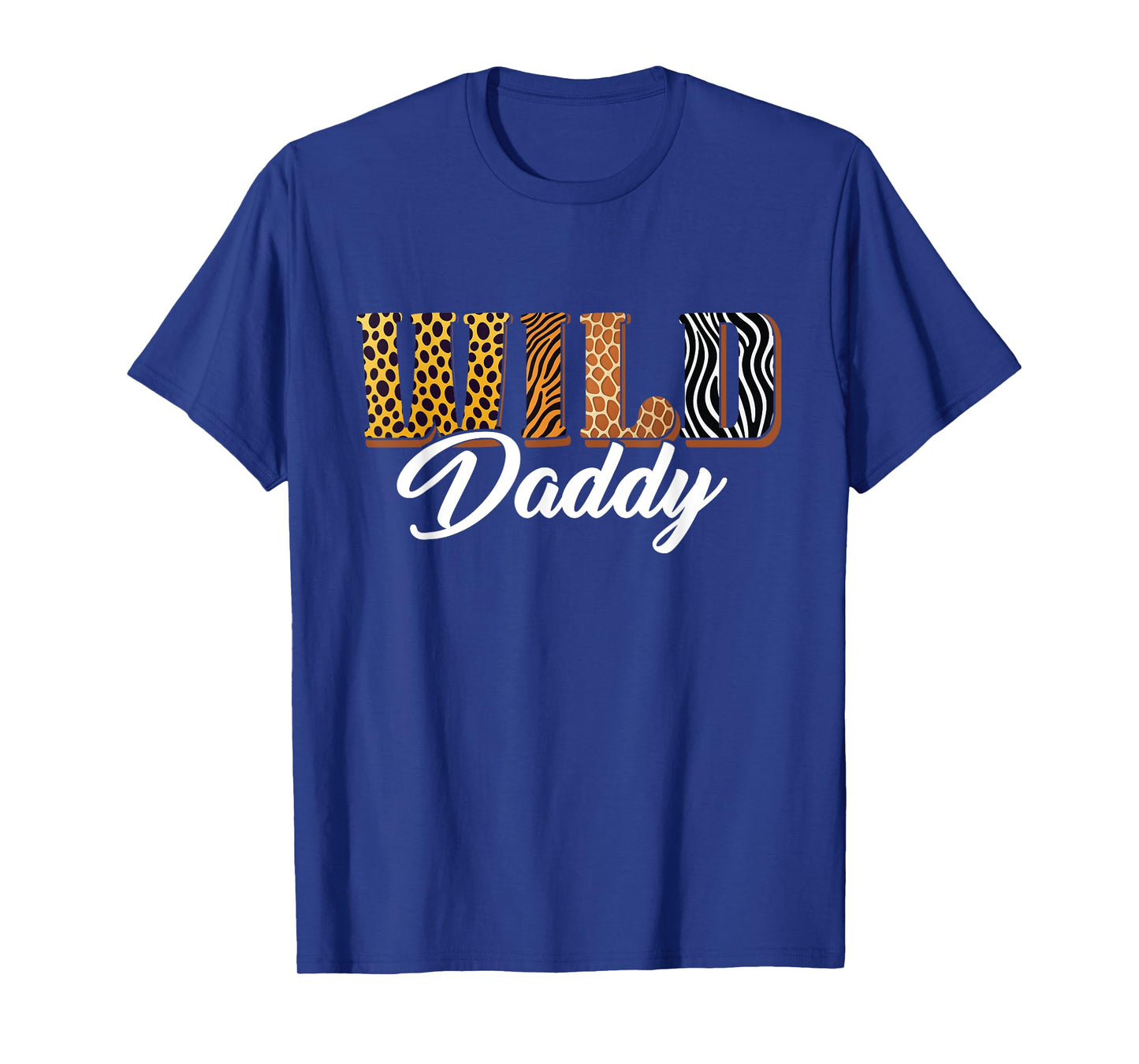 Wild Daddy Zoo Safari Jungle Animal Birthday Matching Family T-Shirt