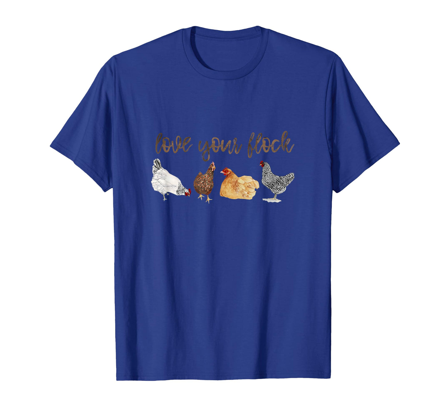 Love Your Flock Chicken Hen Watercolor Farm House Mama T-Shirt