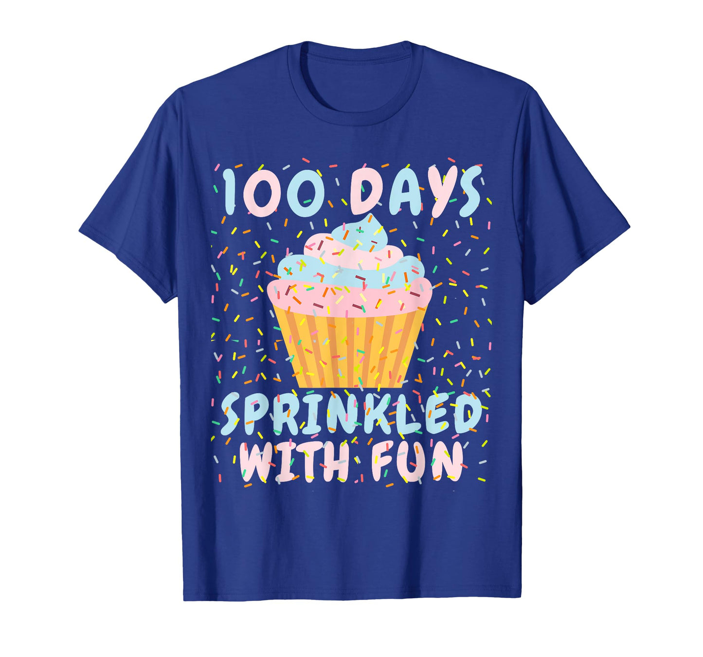 100 Days Sprinkled With Fun Cupcake 100th Day Of School Kids T-Shirt