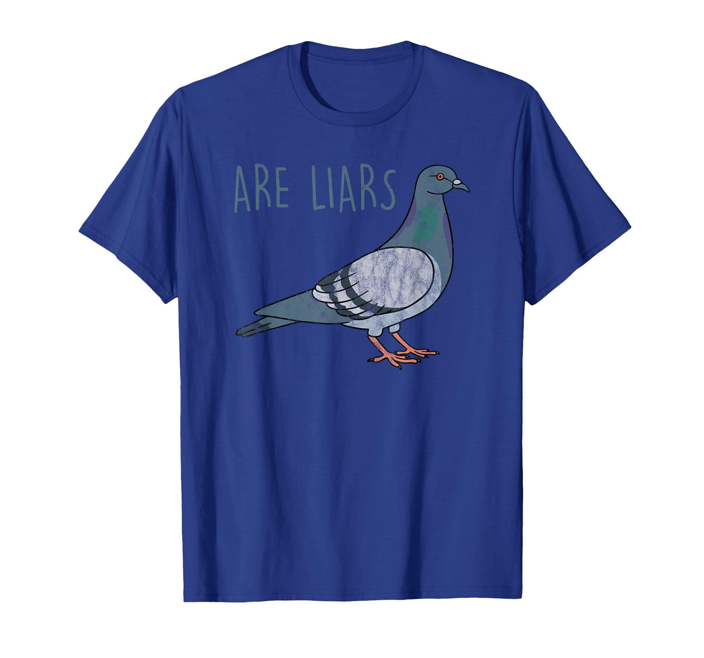 Pigeons Are Liars Aren't Real Spies Birds Pun Gift T-Shirt