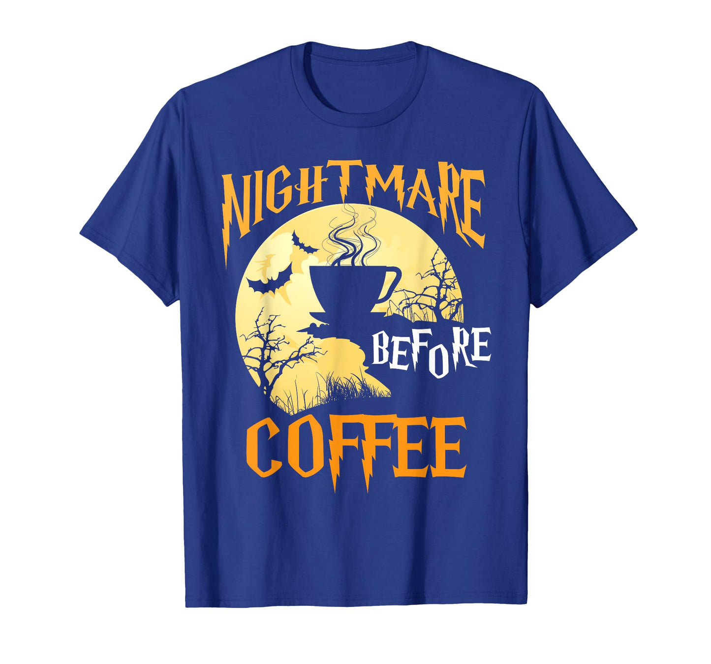 Cute Nightmare Before Coffee Halloween Shirt Funny Mug Gift T-Shirt