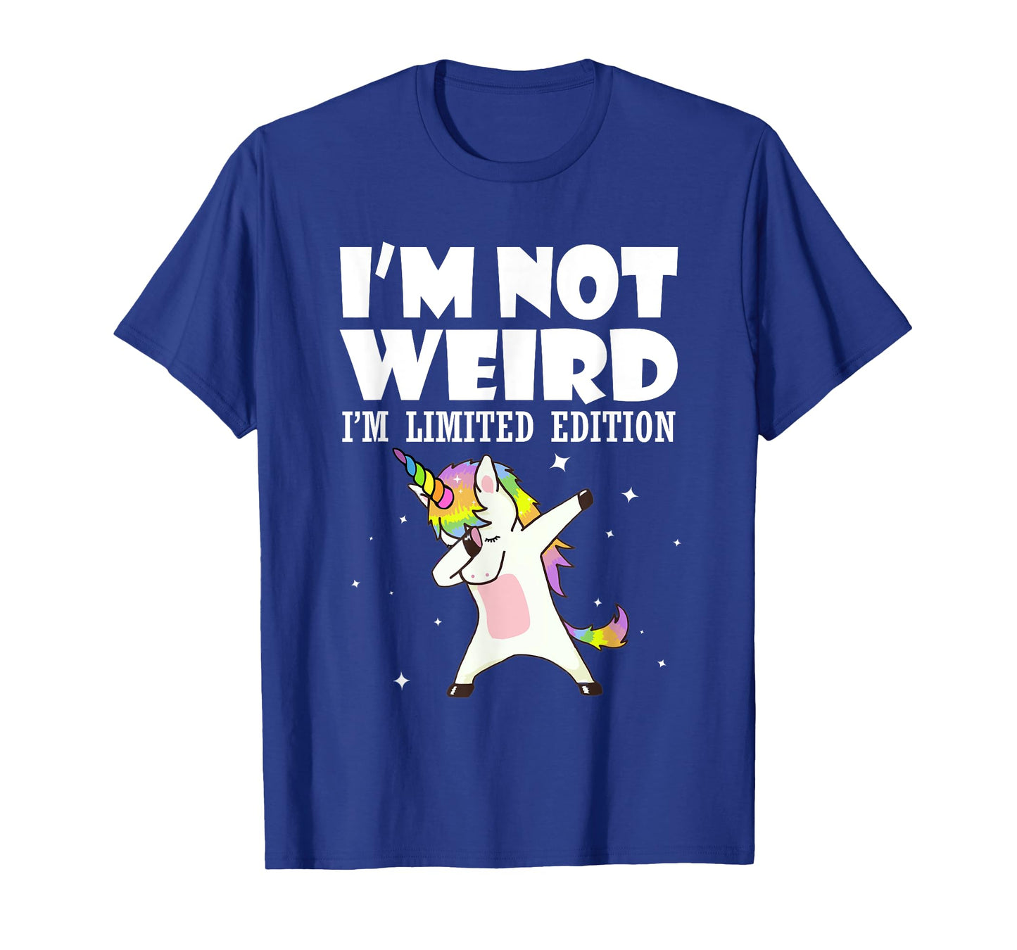 Unicorn Shirt I'm Not Weird I'm Limited Edition T-Shirt