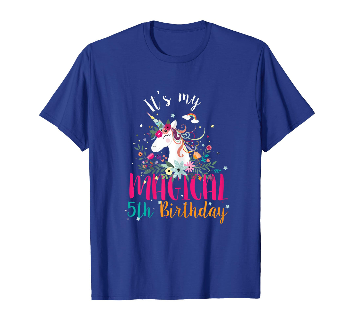 Its my 5th Birthday Unicorn Gifts 5 Years Old Birthday Girl T-Shirt