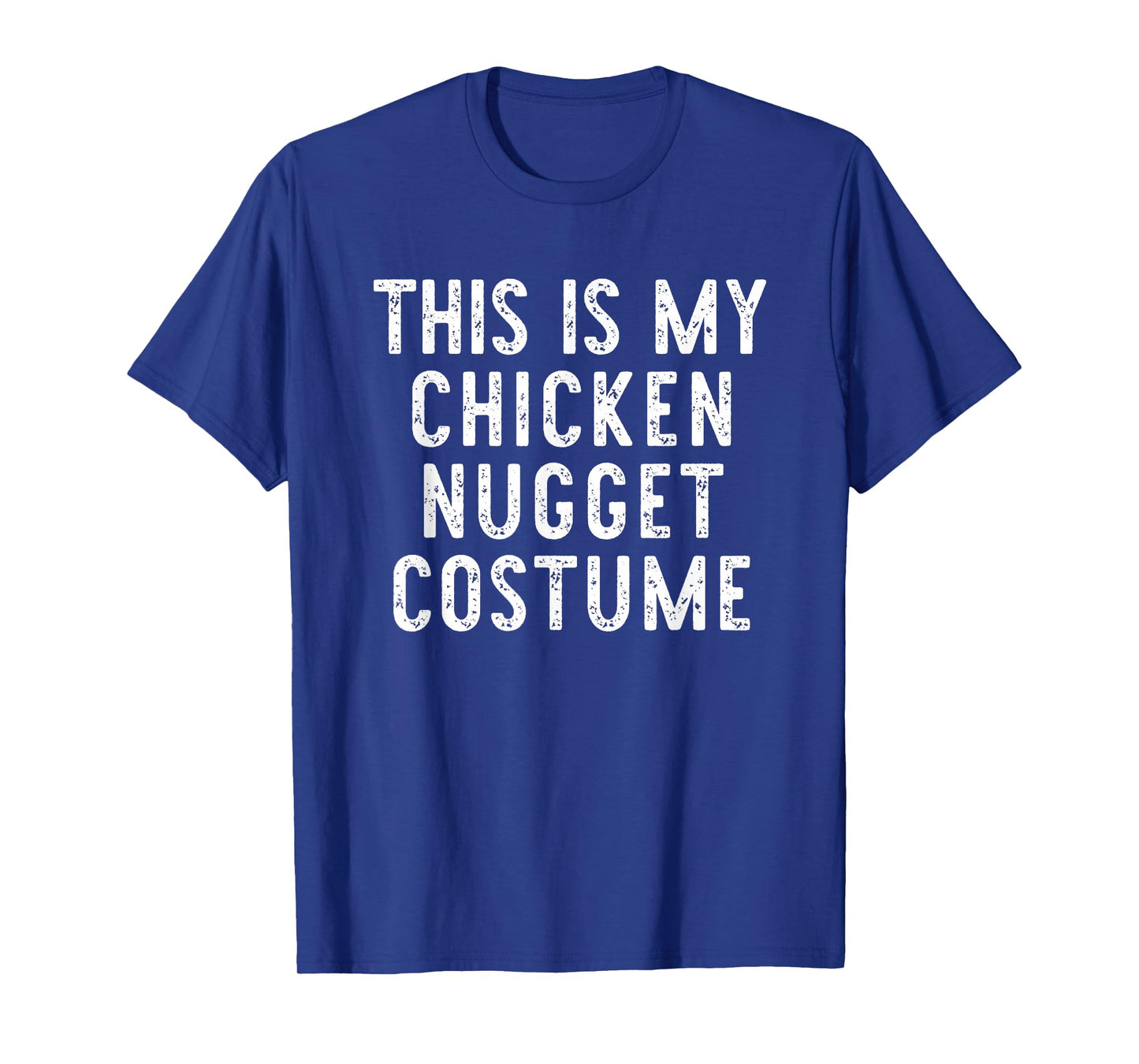 This is My Chicken Nugget Costume Halloween Simple Kid Adult T-Shirt