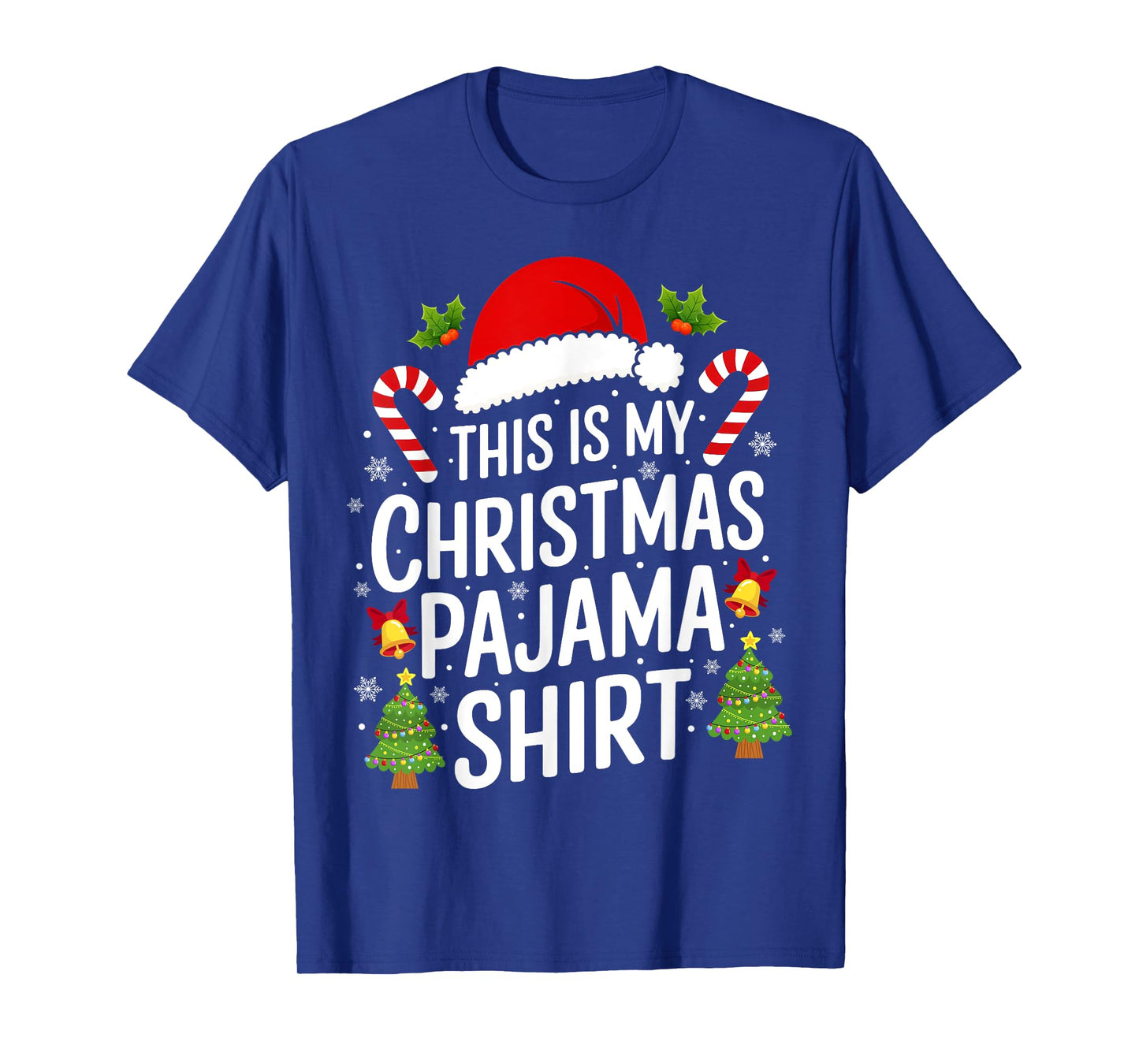 This Is My Christmas Pajama Matching Family Xmas Holiday T-Shirt