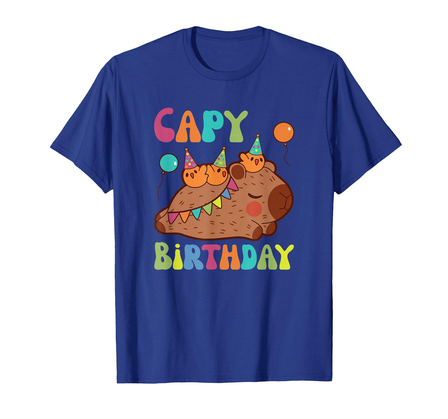 Capybara Capy Birthday Pun Happy Birthday T-Shirt
