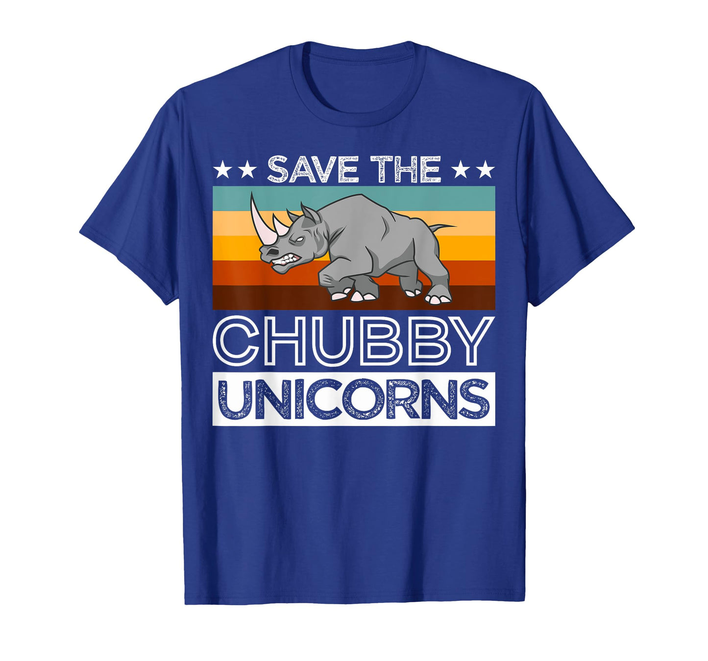 Save Rhinos Chubby Unicorns Rhino Save The Chubby Unicorns T-Shirt