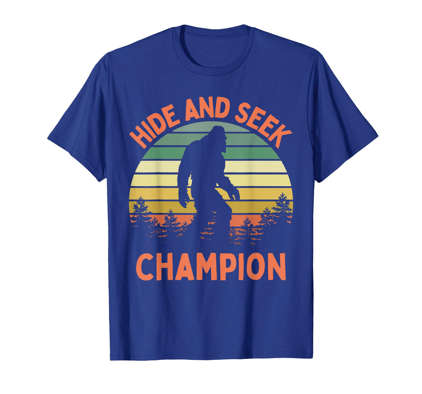 Hide And Seek Champion Sasquatch Funny Bigfoot T-Shirt