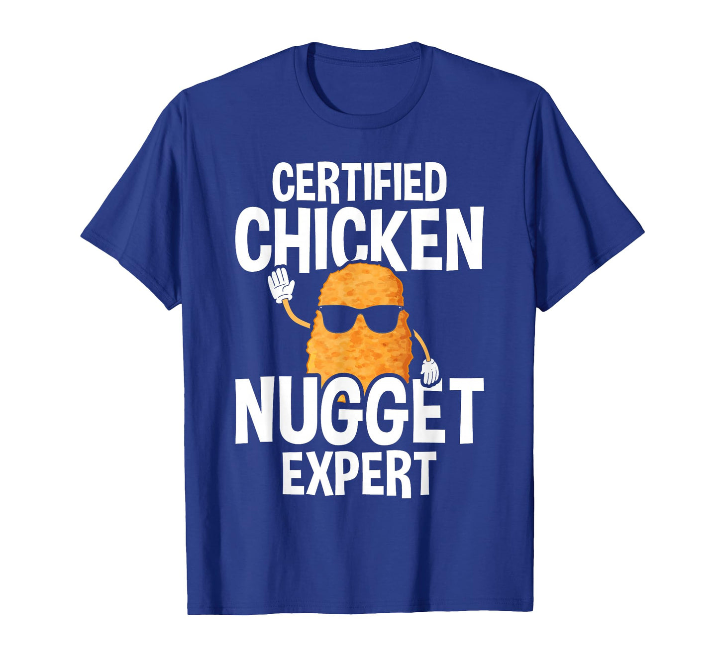 Certified Chicken Nugget Expert - Funny Chicken Nuggets T-Shirt, Small, Black