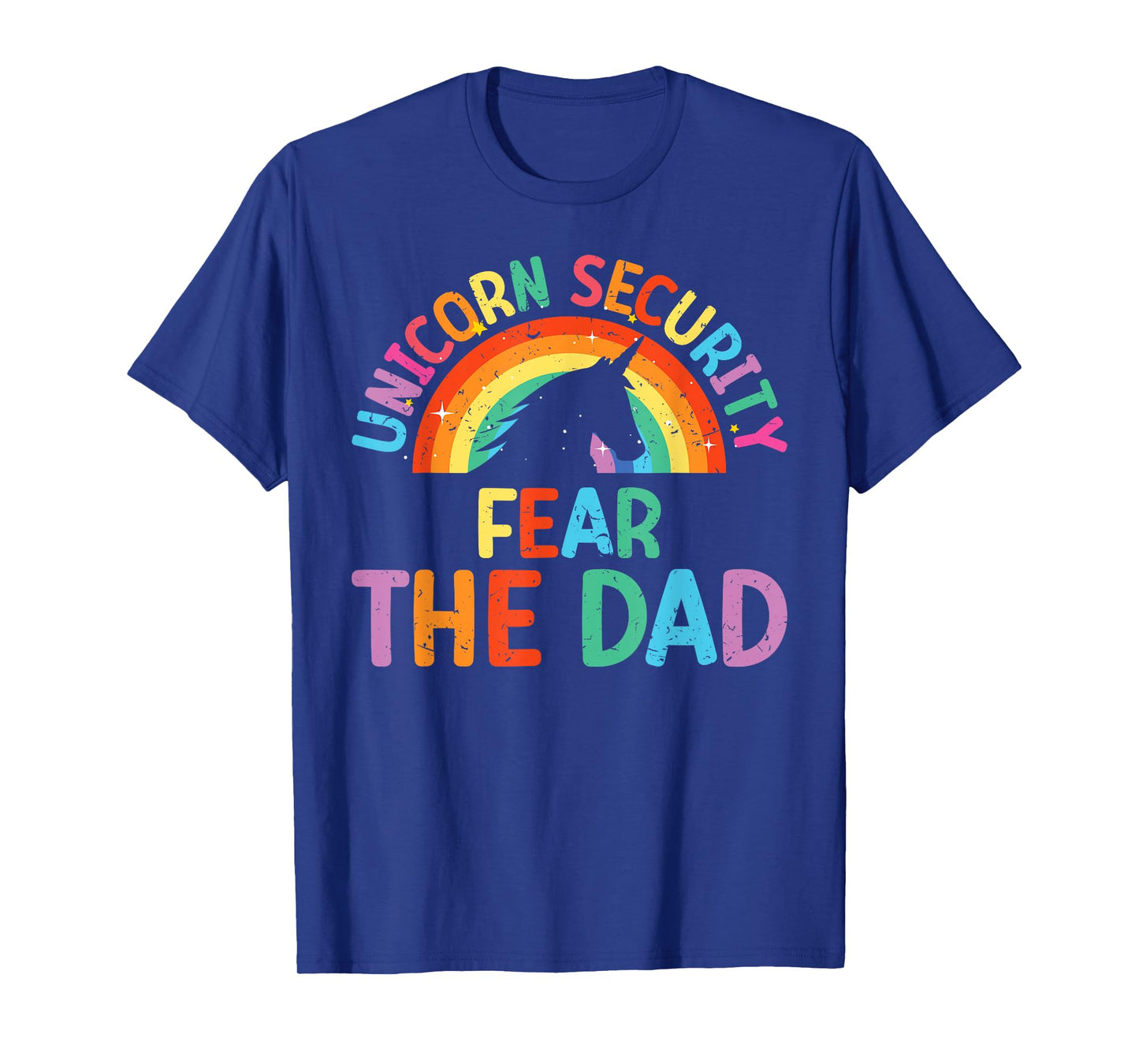 Costume Men Unicorn Security Fear The Dad Funny T-Shirt