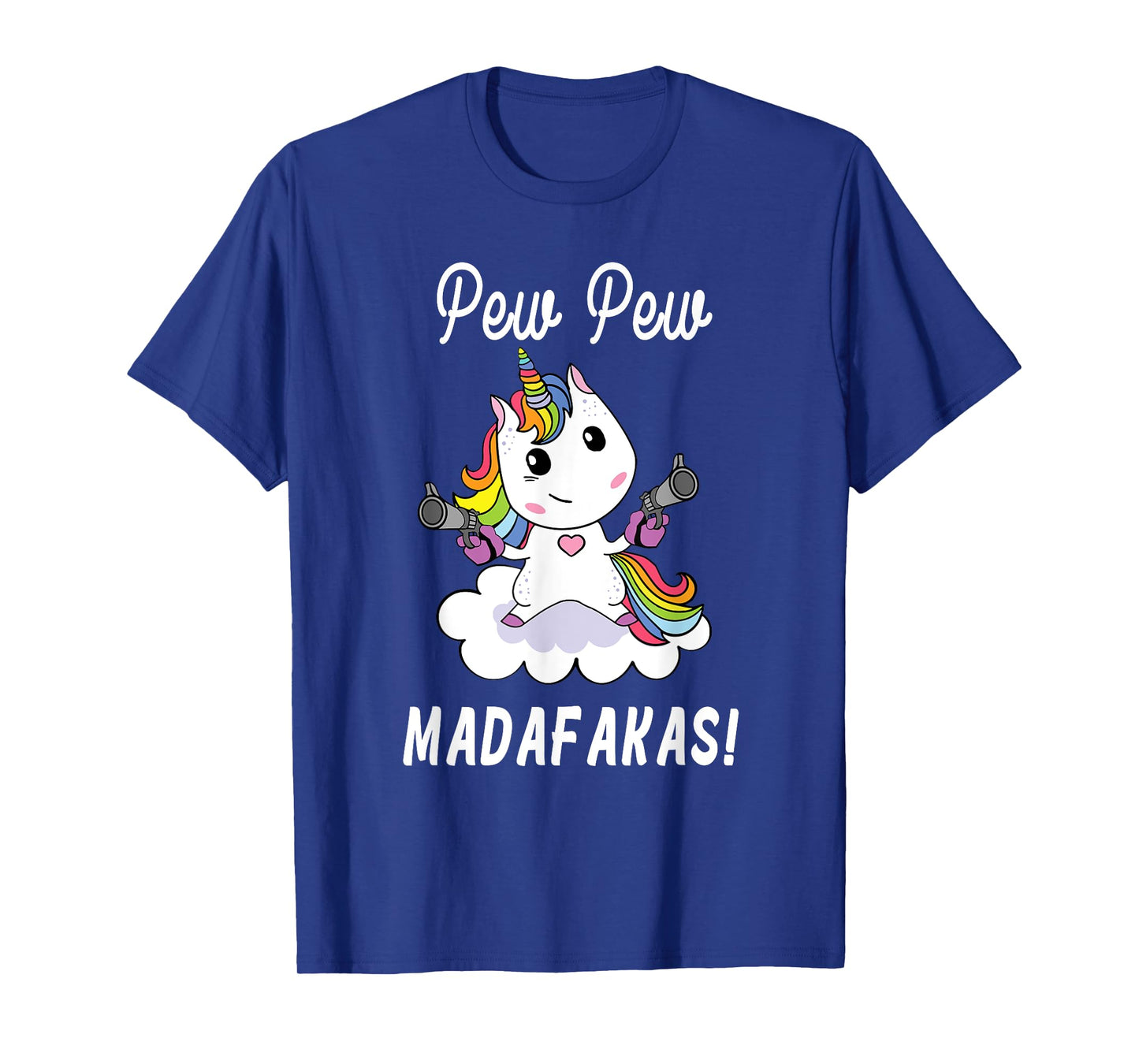 Pew Pew Madafakas Unicorn with Pistols Fantasy T-Shirt