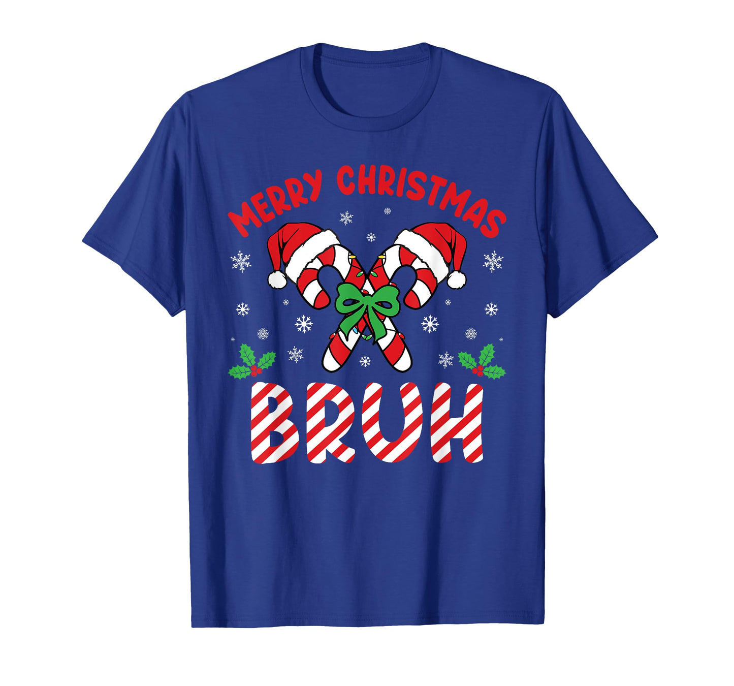 Merry Christmas Bruh Candy Cane Love Xmas Lights Men Women T-Shirt