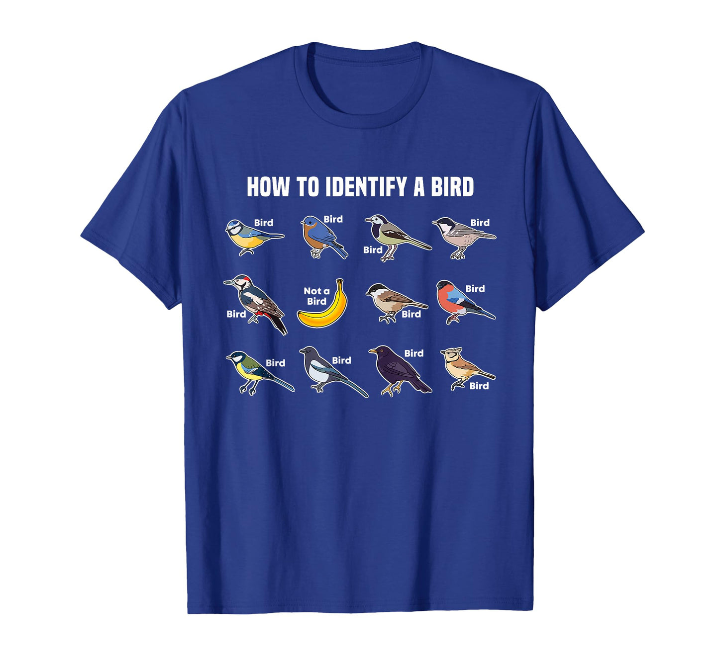 Funny Bird Watcher How To Identify a Bird Unique Birder Gift T-Shirt