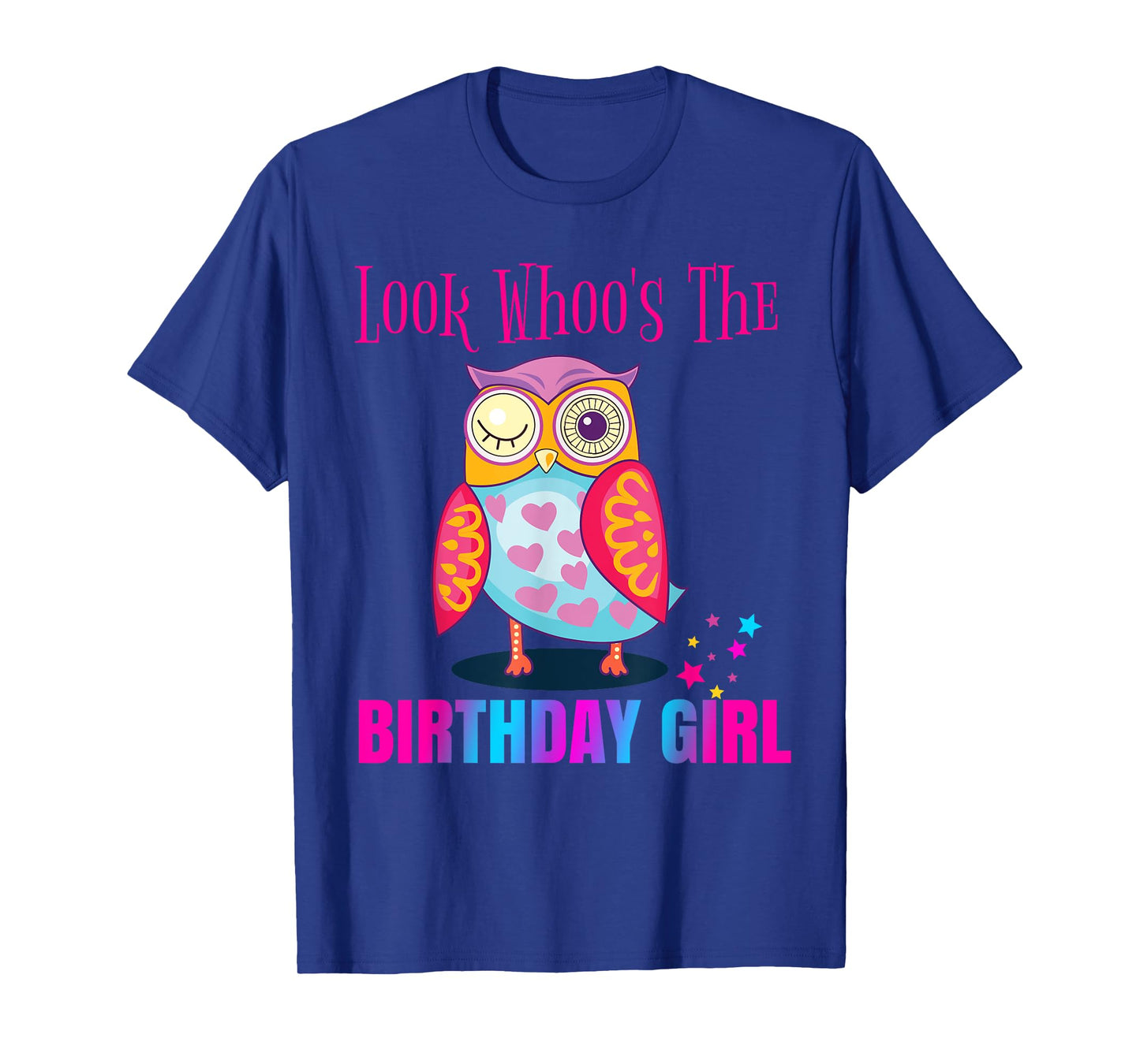 CUTE Look Whoos OWL Birthday Girl Shirt Party Outfit Gift T-Shirt