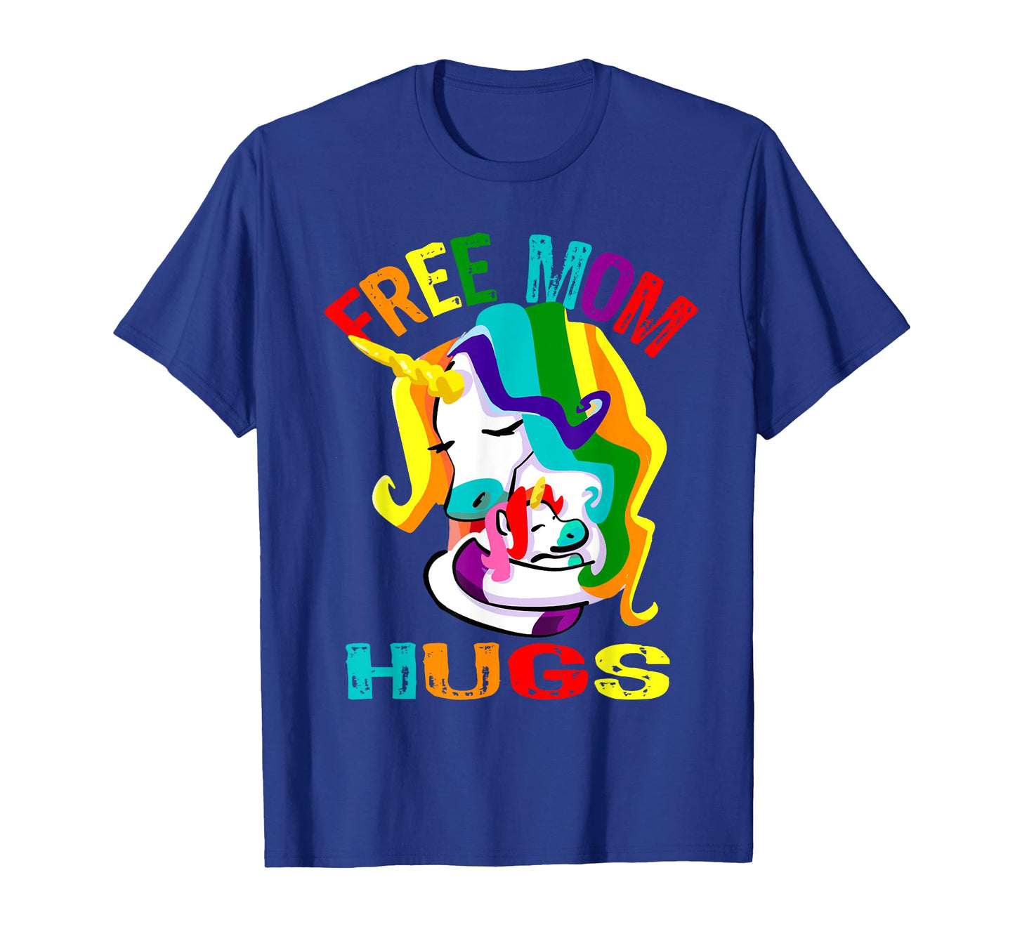 Free Mom Hugs LGBT T-Shirt