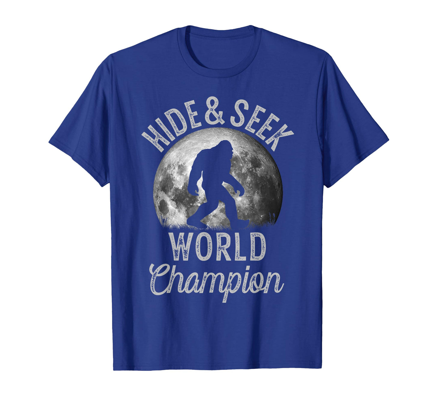 Bigfoot Moon Fantasy Hide And Seek World Champion Sasquatch T-Shirt