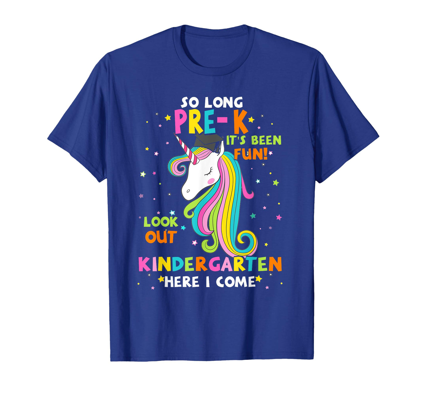 So Long Pre-K Kindergarten Here I Come Unicorn Graduation T-Shirt