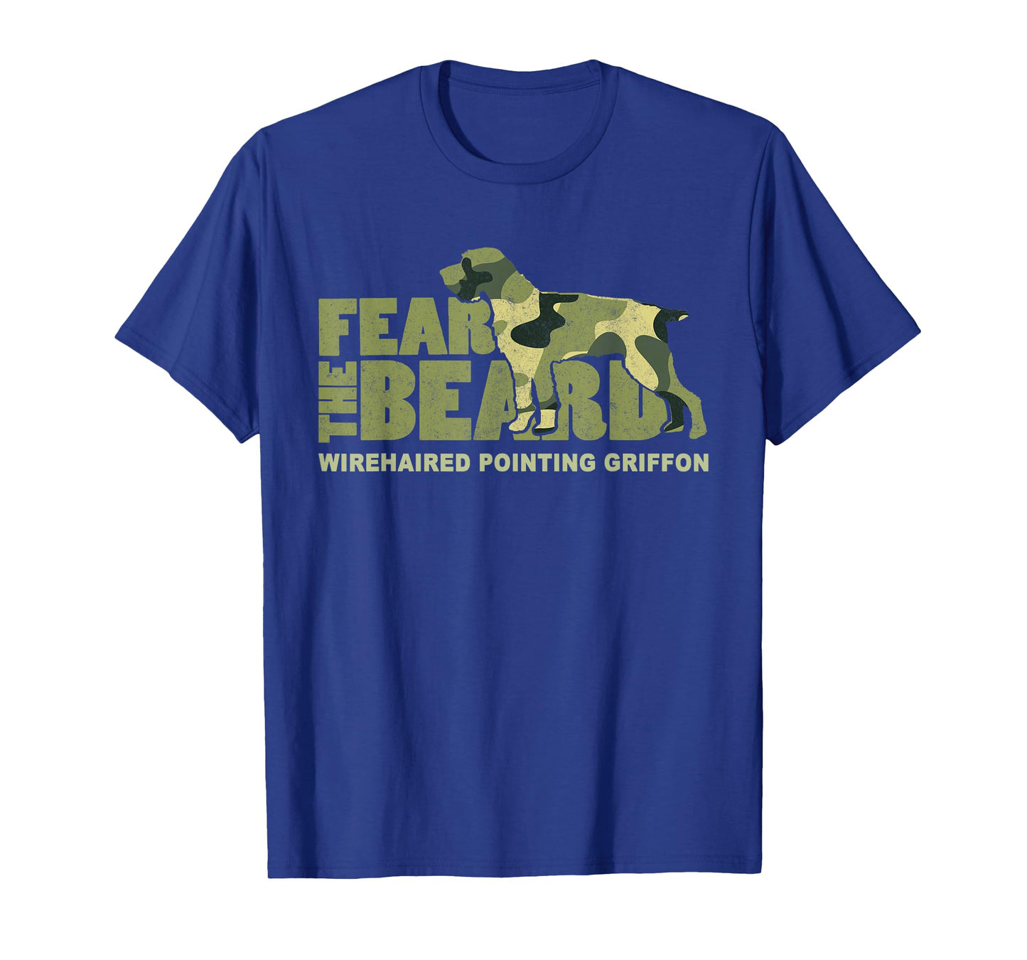 Fear the Beard - Camo Wirehaired Pointing Griffon Hunting T-Shirt