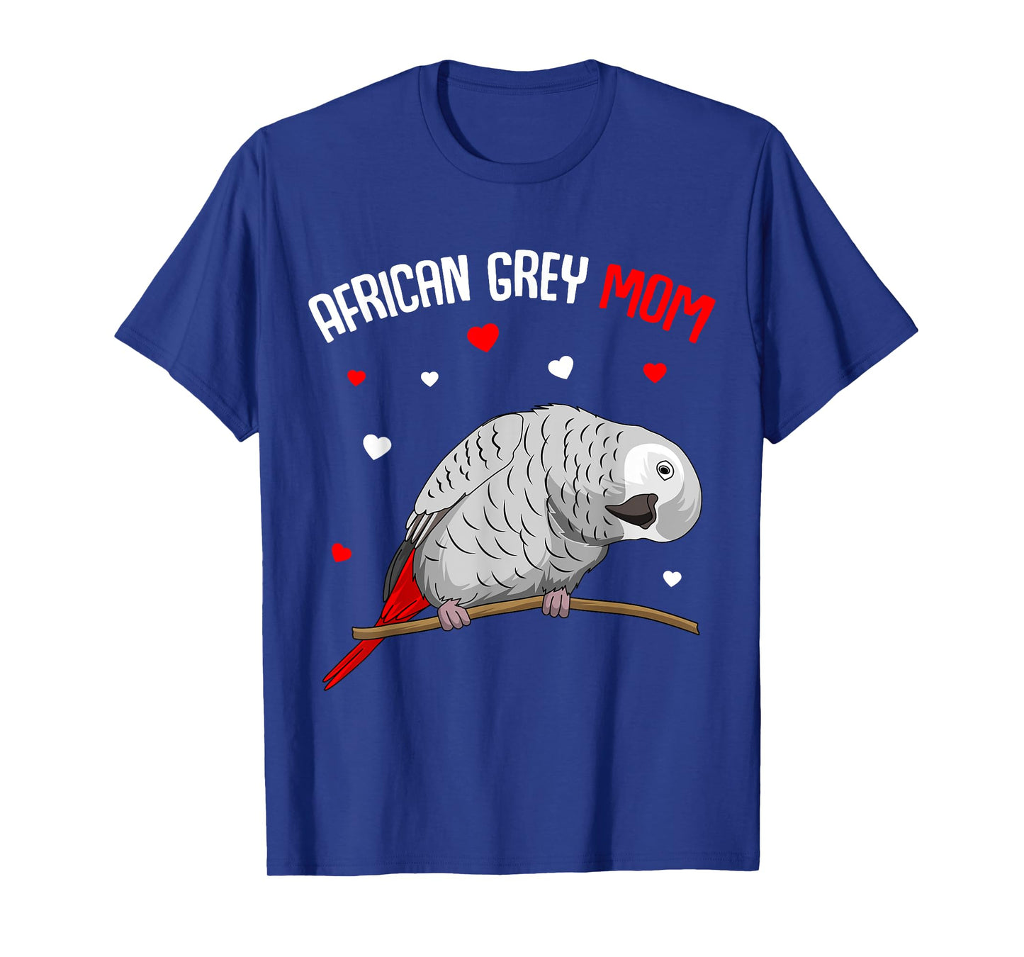 African Grey Parrot Mom Love funny Women T-Shirt