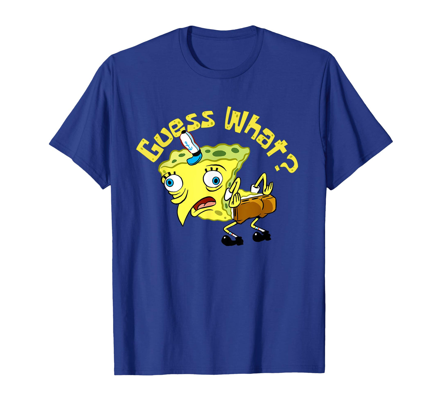 Spongebob Mocking Meme Guess What Chicken Butt Spongebob T-Shirt
