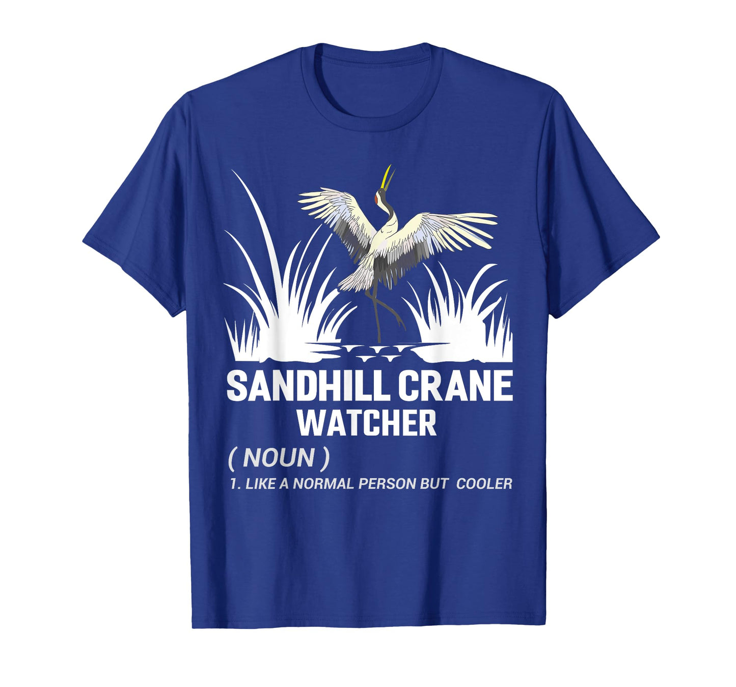 Sandhill Crane Watcher Definition Sandhill Crane Birding T-Shirt