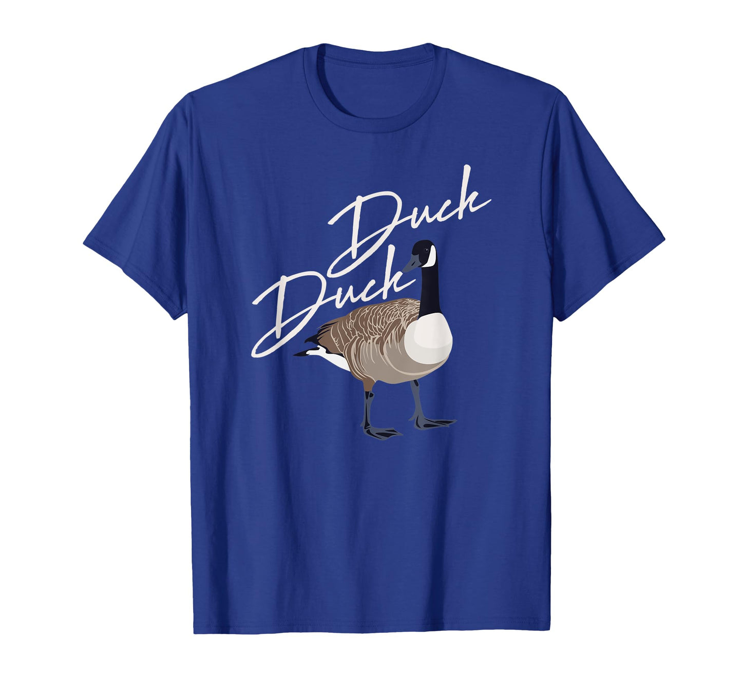 Canadian Duck Duck Goose Shirt Funny Cute Bird Hunter Gift